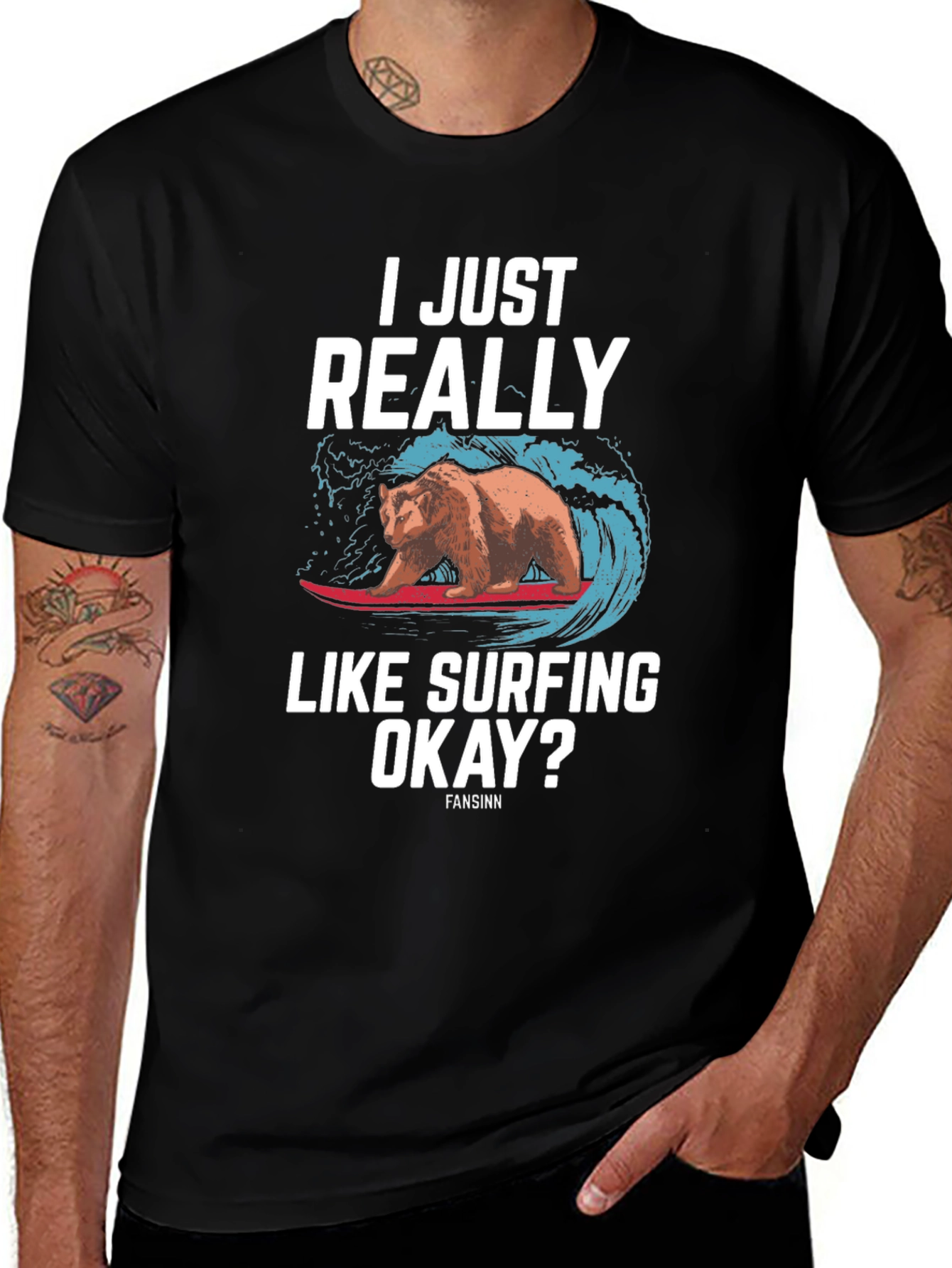 I Just Really Like Surfing Okay? Bear T-Shirt