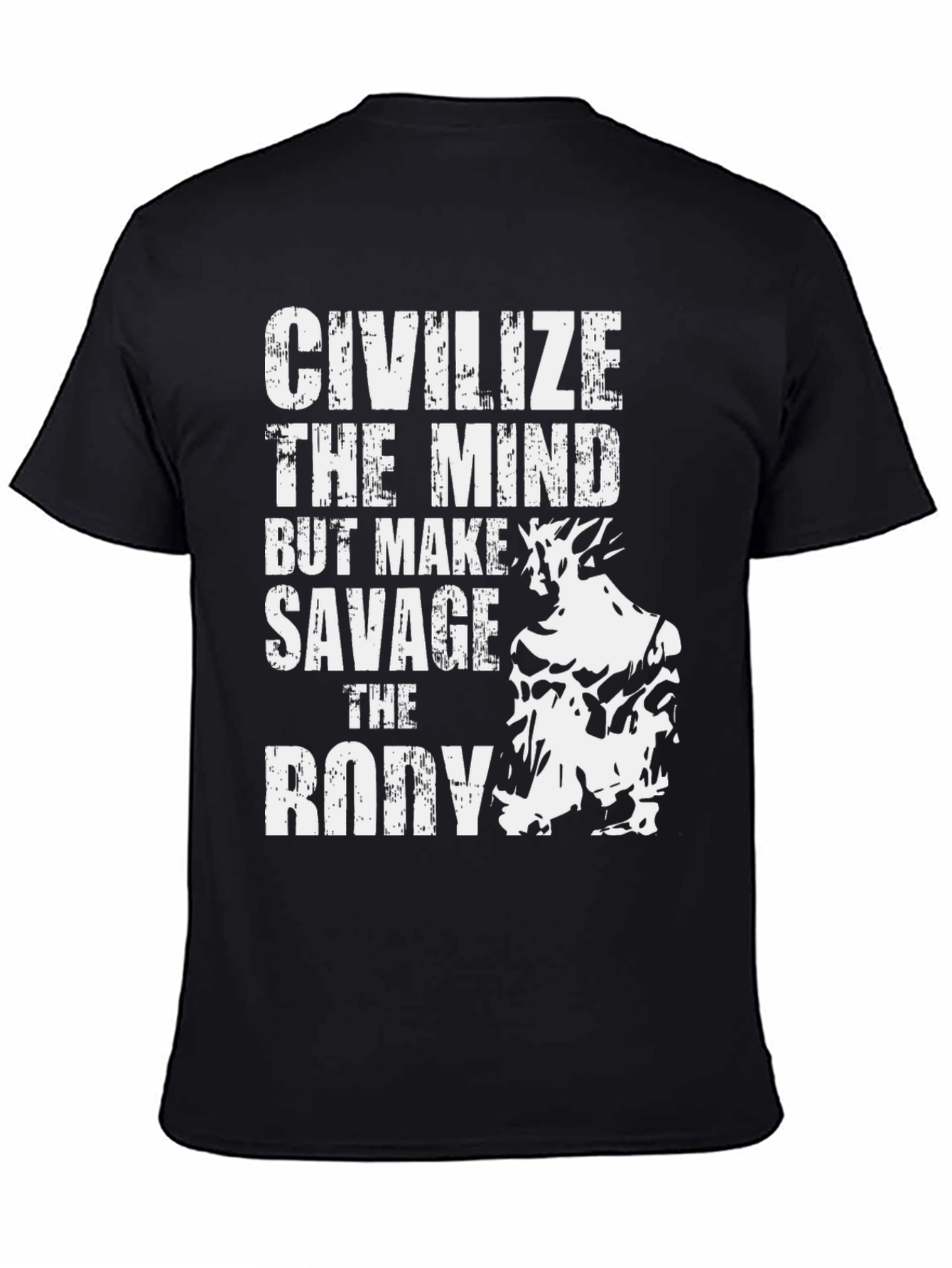 Civilize The Mind Savage Body Black T-Shirt