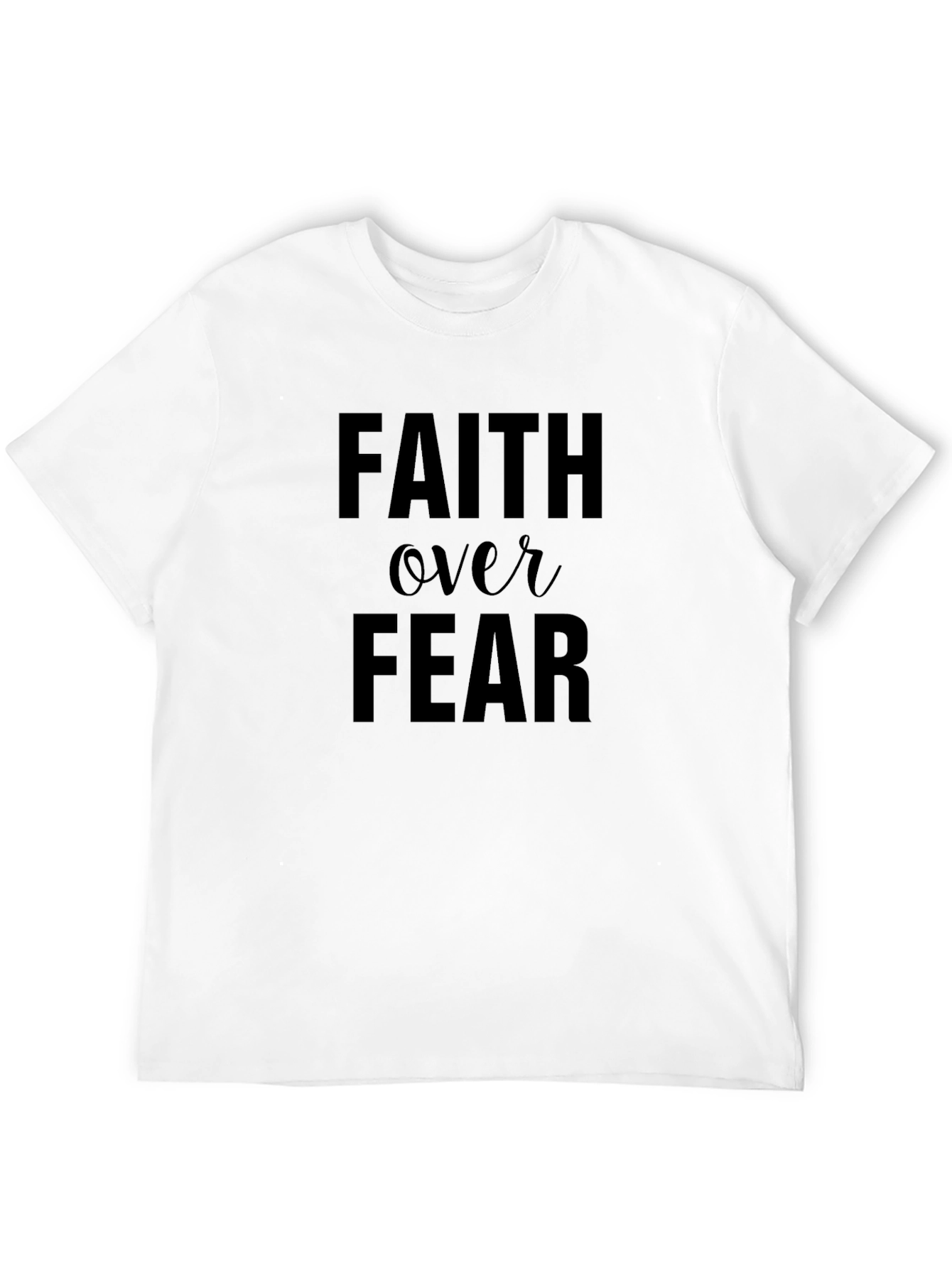 Faith Over Fear Graphic T-Shirt