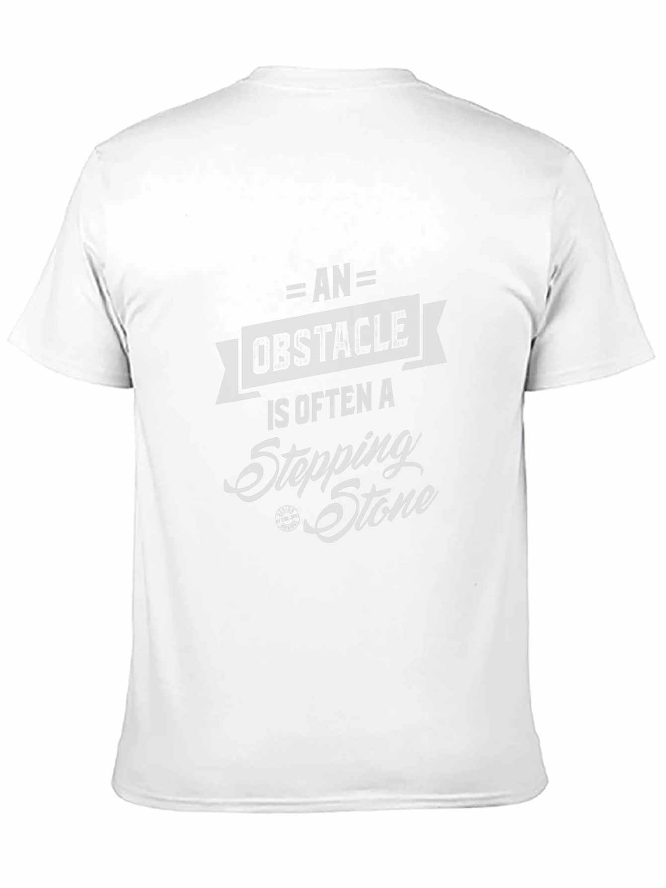Obstacle Stepping Stone Graphic Tee - Motivational Design