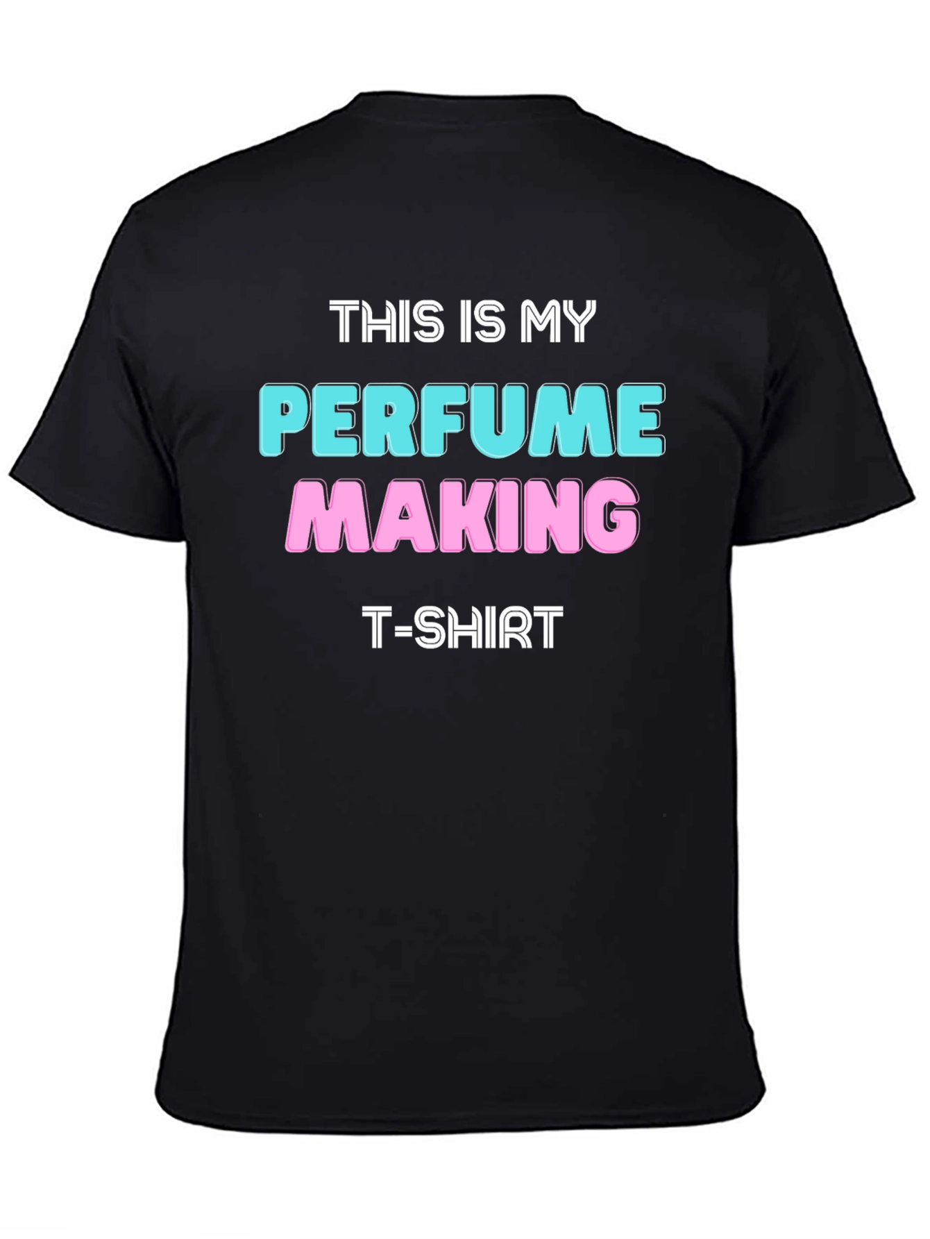 Perfume Making T-Shirt: Unique Hobbyist Gift