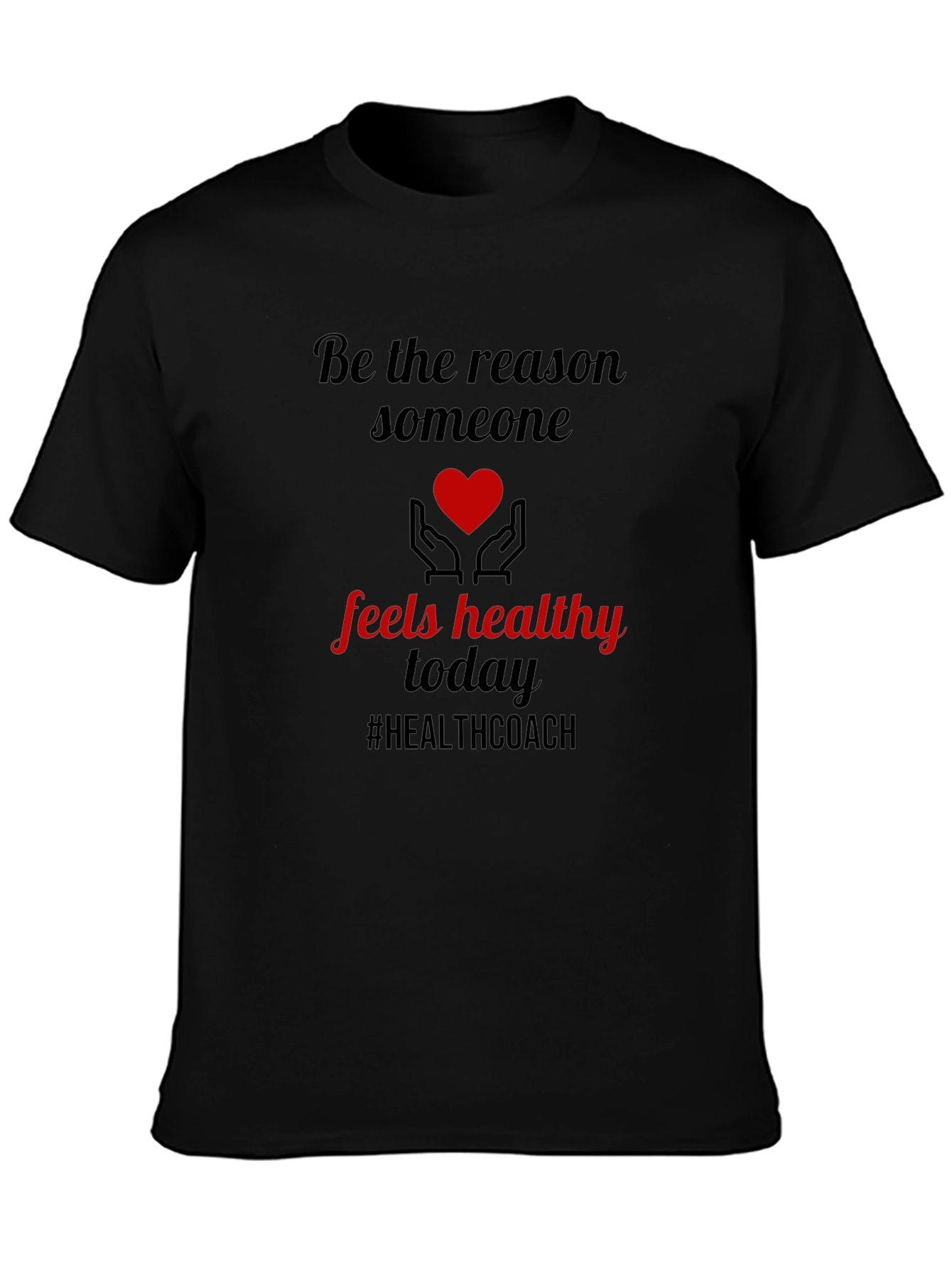 Healthy Heart T-Shirt - Motivational Graphic Tee