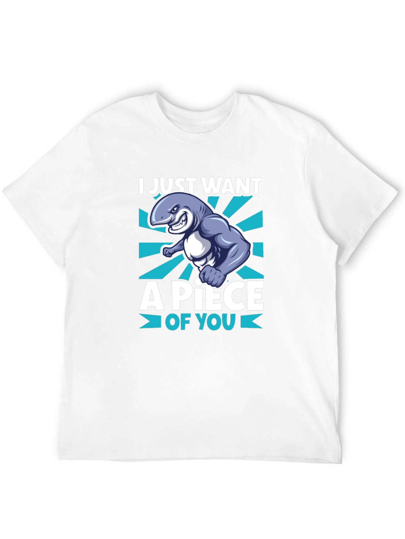 I Just Want A Piece of You T-Shirt