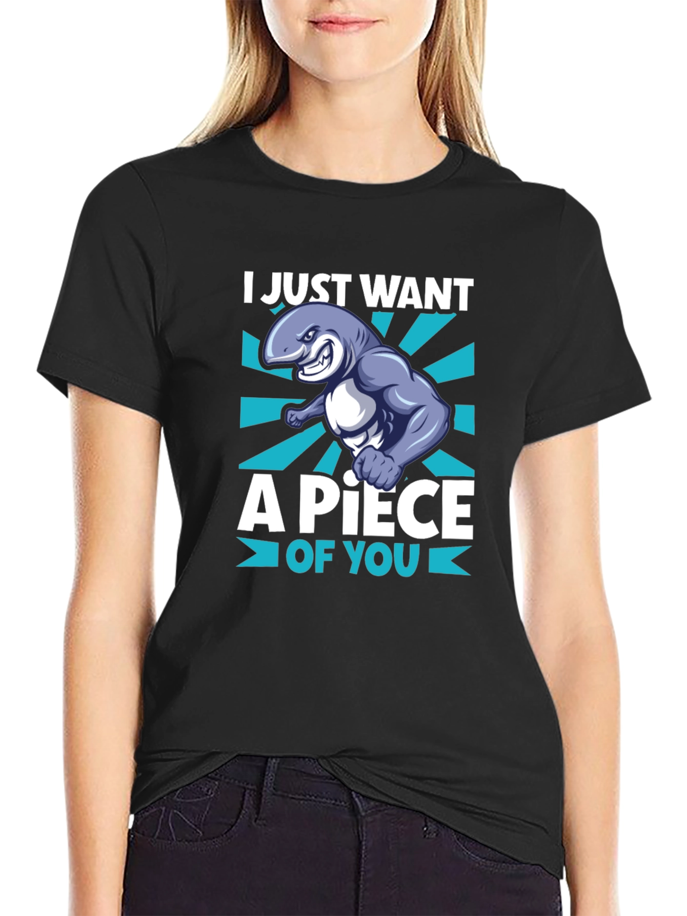 I Just Want A Piece of You T-Shirt