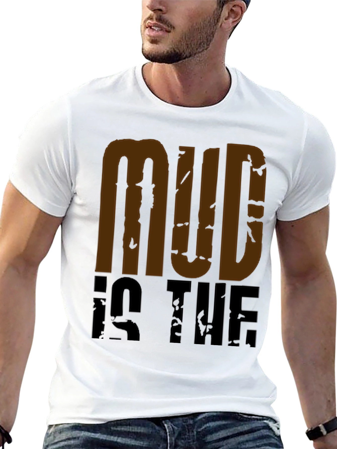Mud Is The New Black Graphic Tee