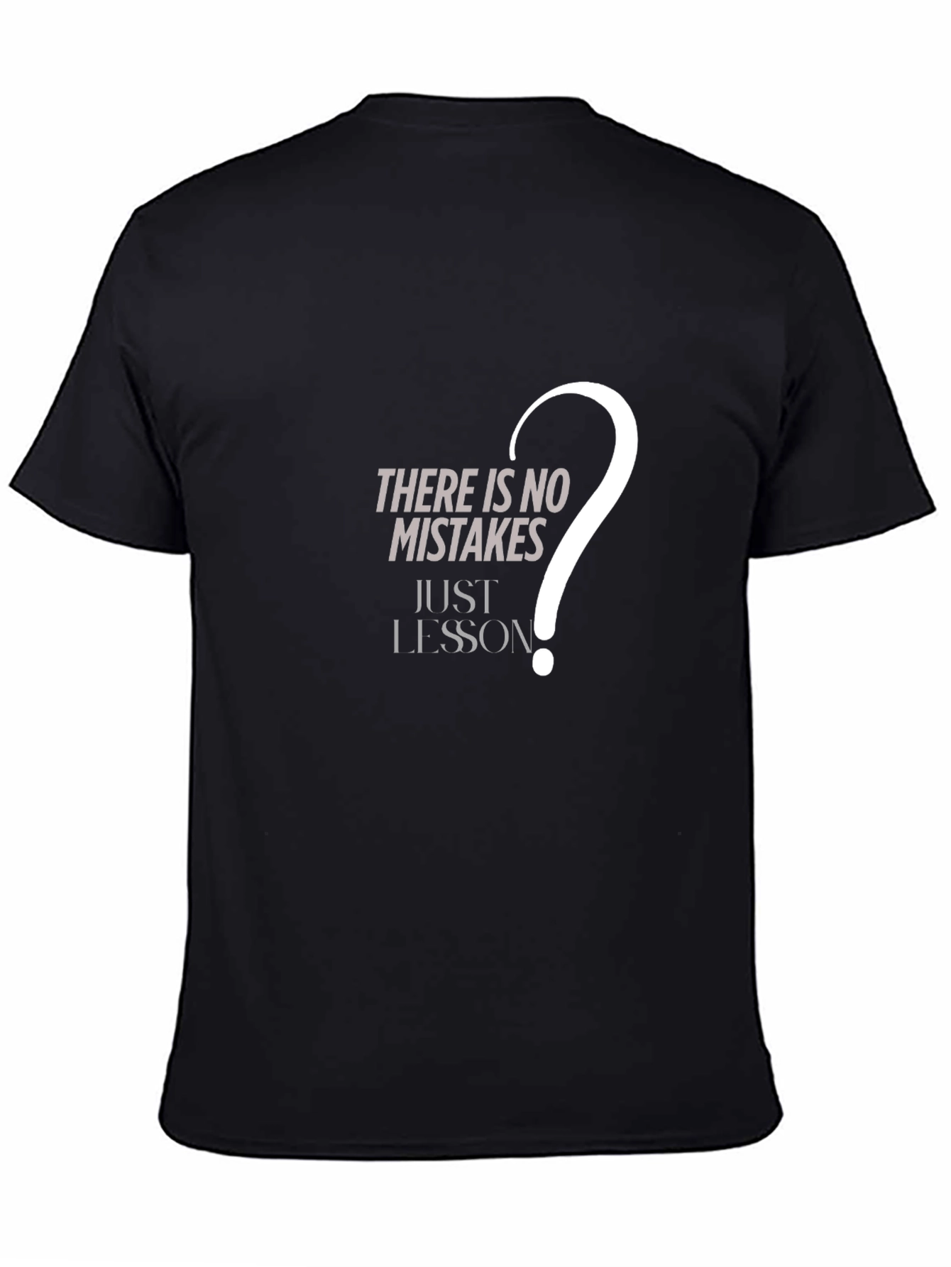 Mistakes Lessons Graphic Tee - Black
