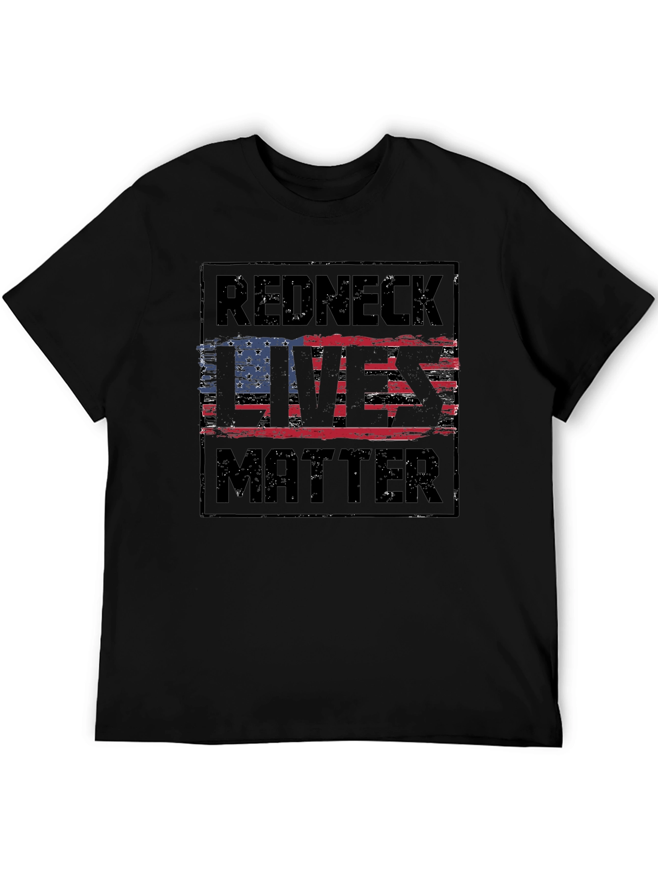 Redneck Lives Matter Graphic T-Shirt - Black