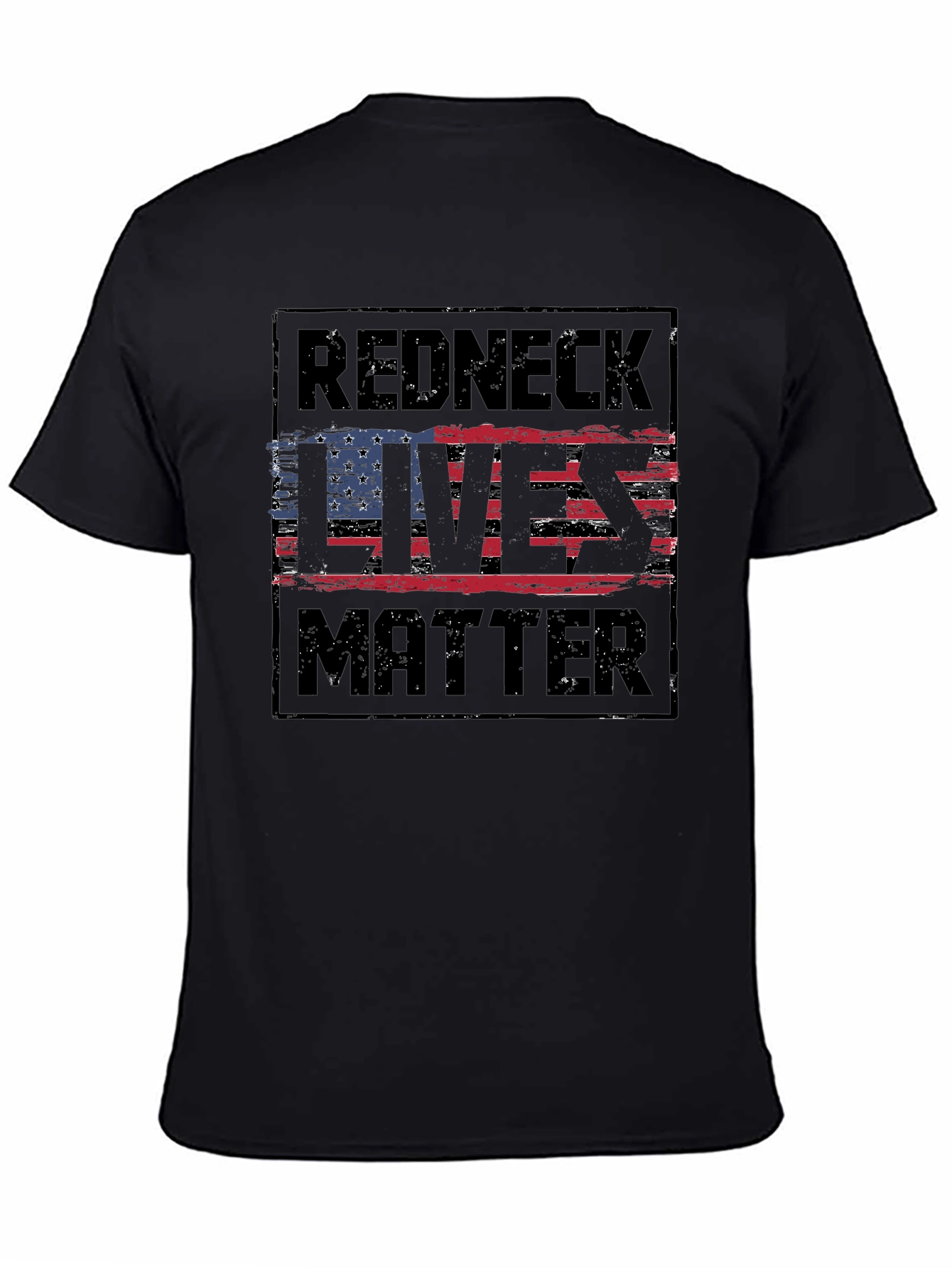 Redneck Lives Matter Graphic T-Shirt - Black