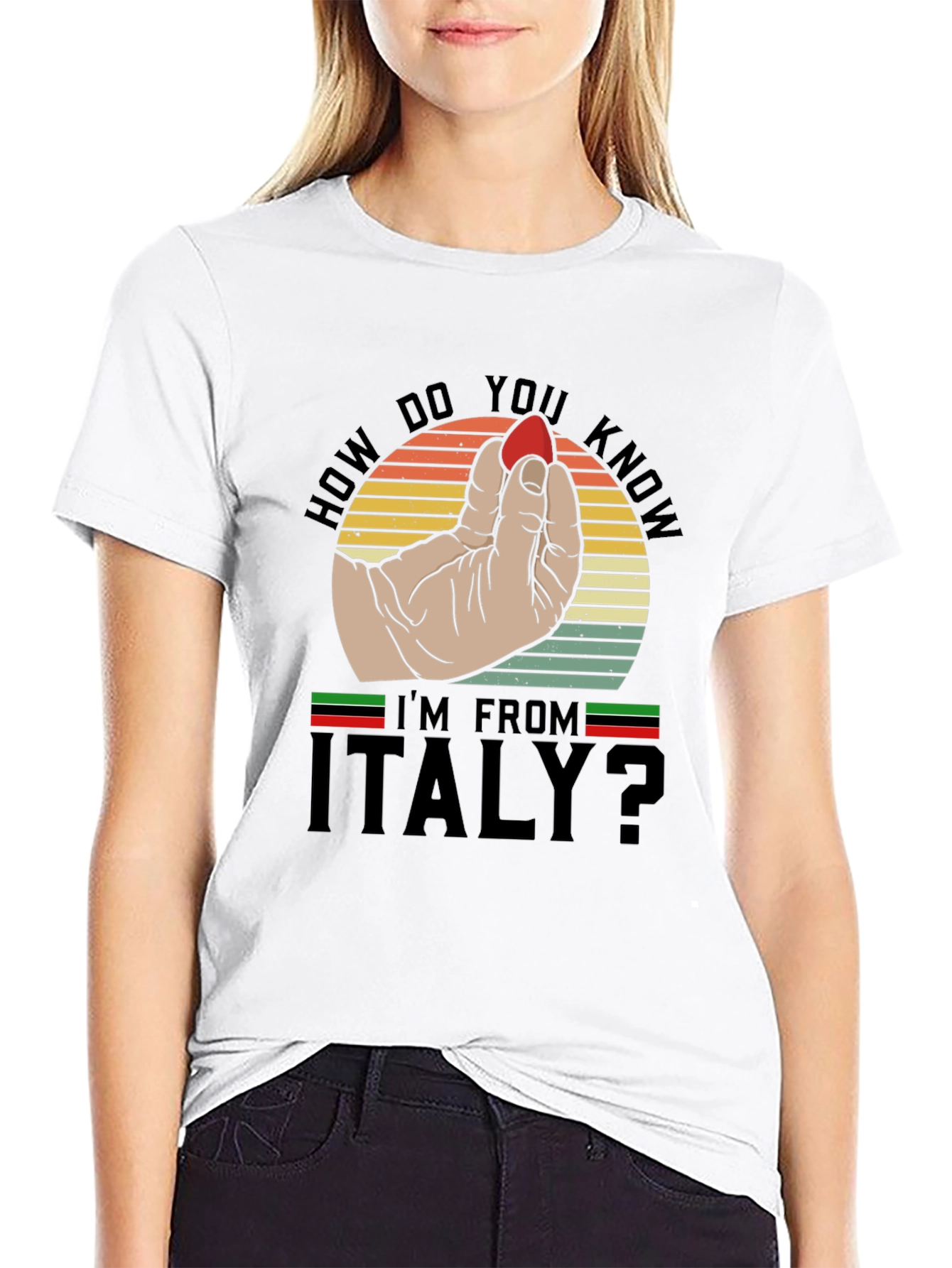 How Do You Know Im From Italy? T-Shirt