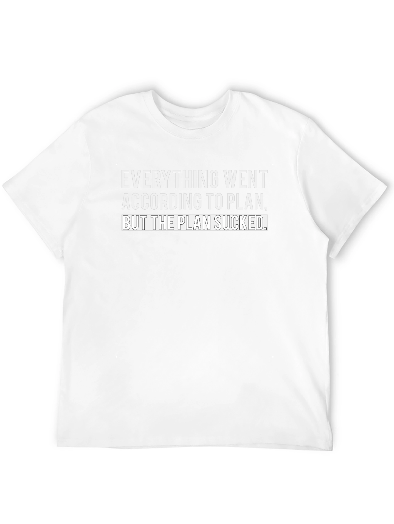 Funny Sarcastic Plan Graphic Tee - Black
