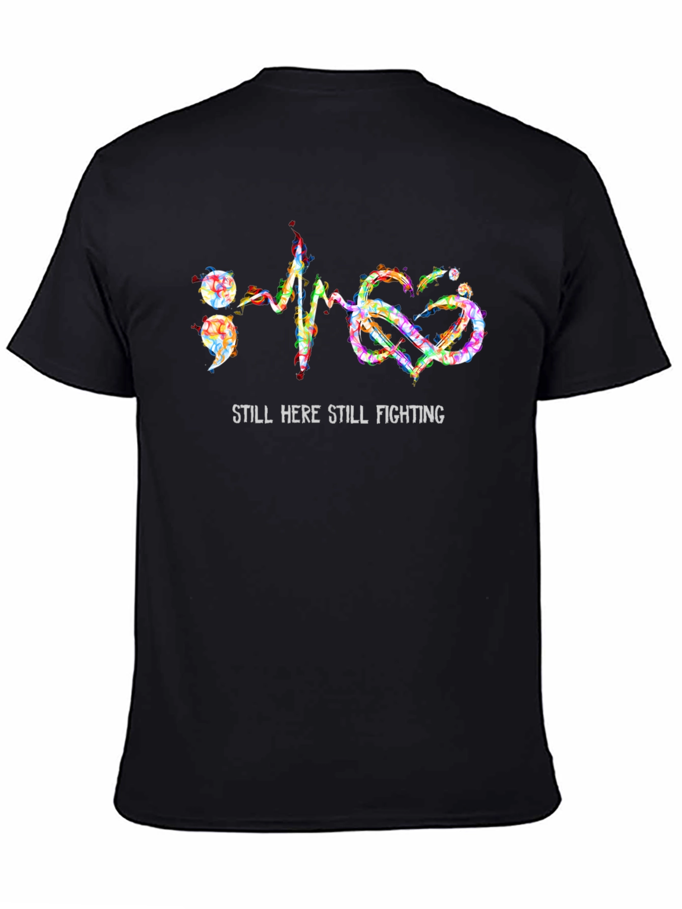 Still Here Still Fighting T-Shirt