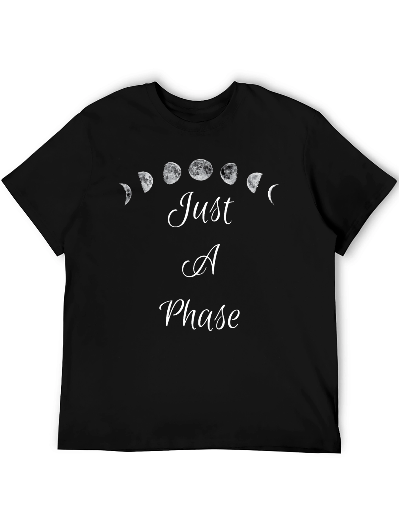 Just a Phase Moon T-Shirt - Black Cotton Tee