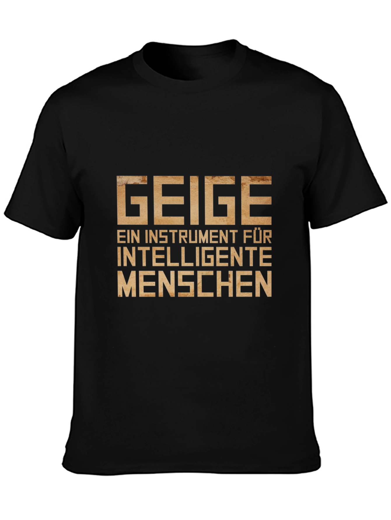 GEIGE Violin Instrument Intelligent People T-Shirt