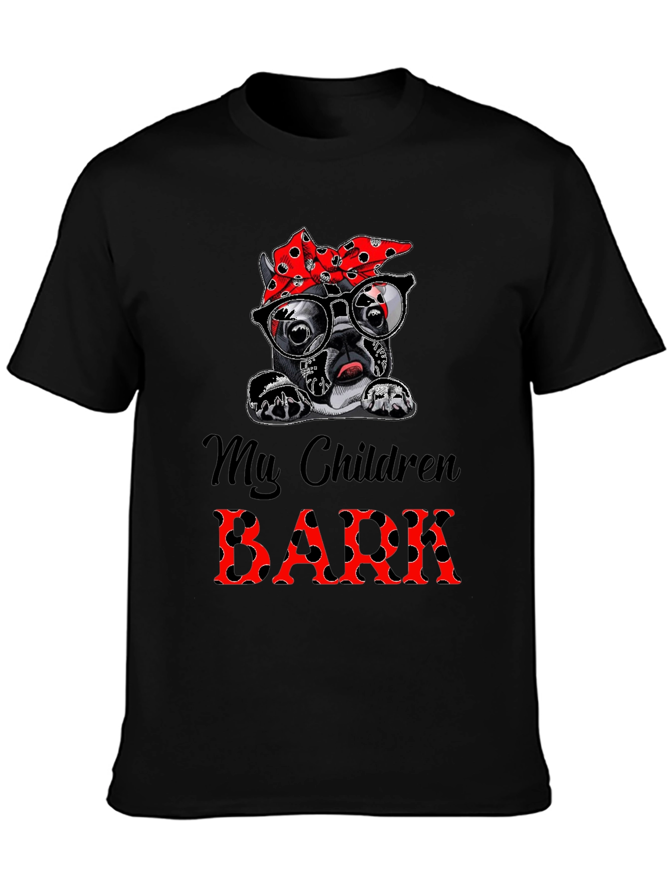 Dog Mom T-Shirt - My Children Bark Tee