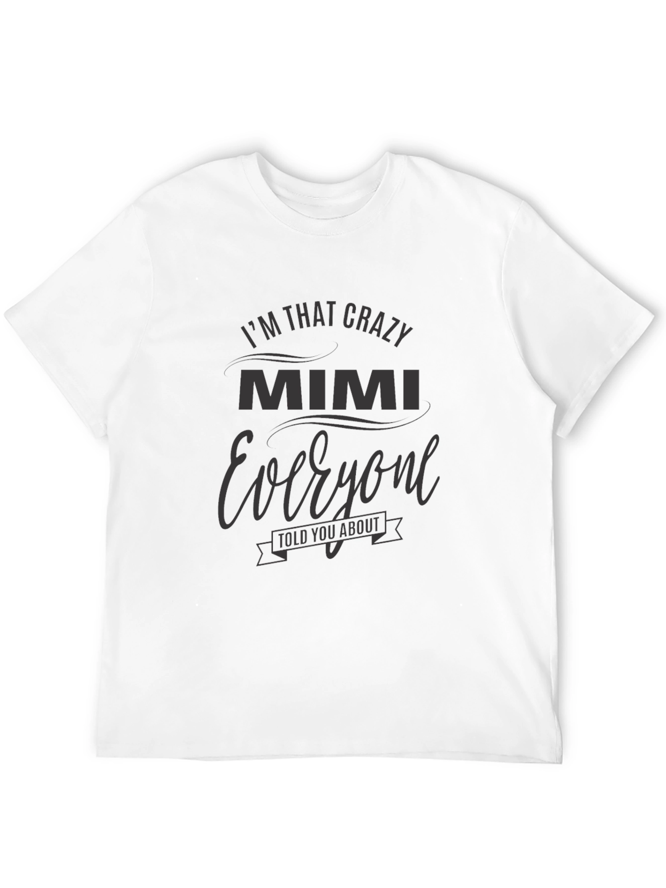 Crazy Mimi Graphic T-Shirt - Unique & Comfy