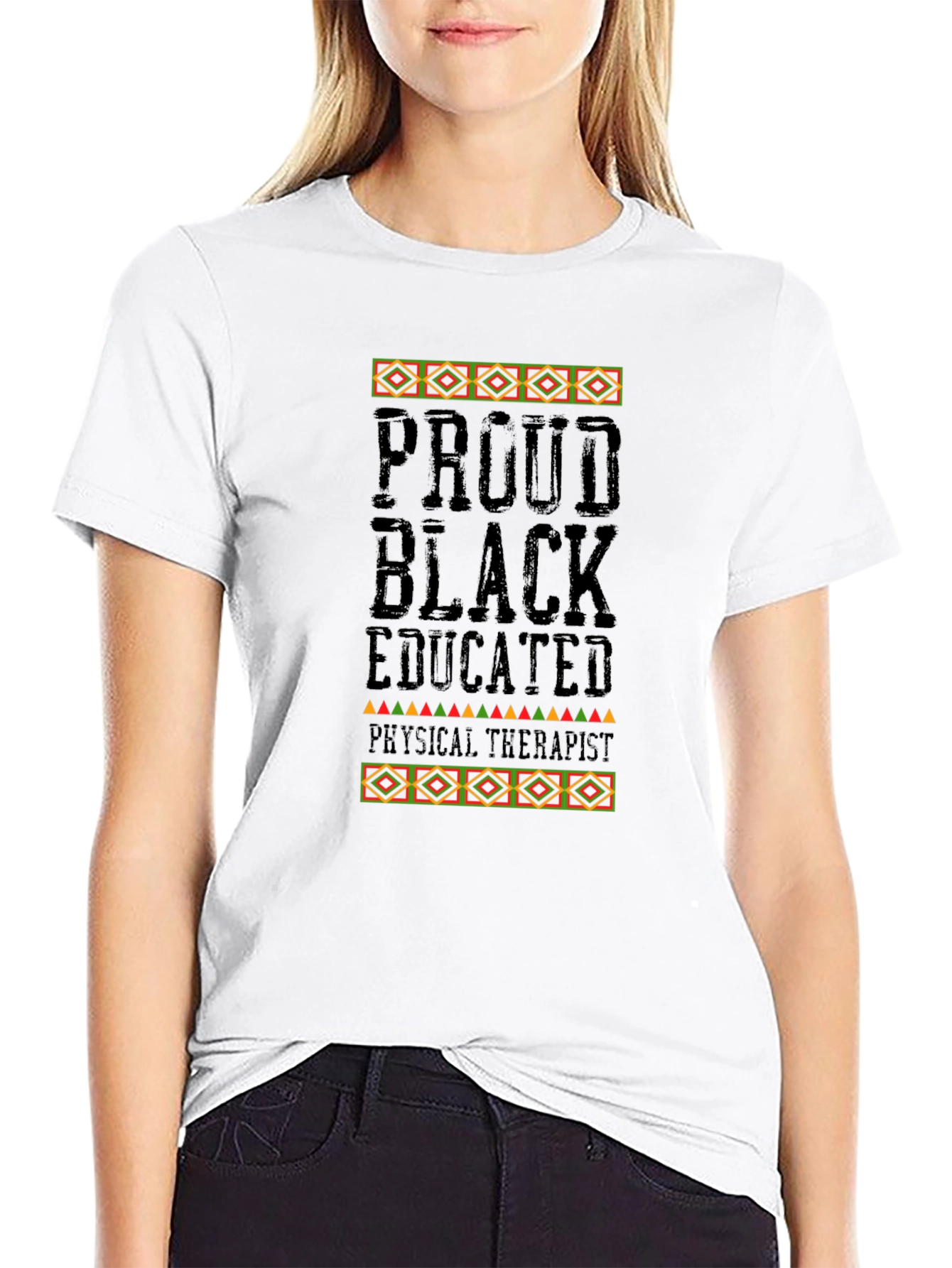 Proud Black Educated Physical Therapist T-Shirt