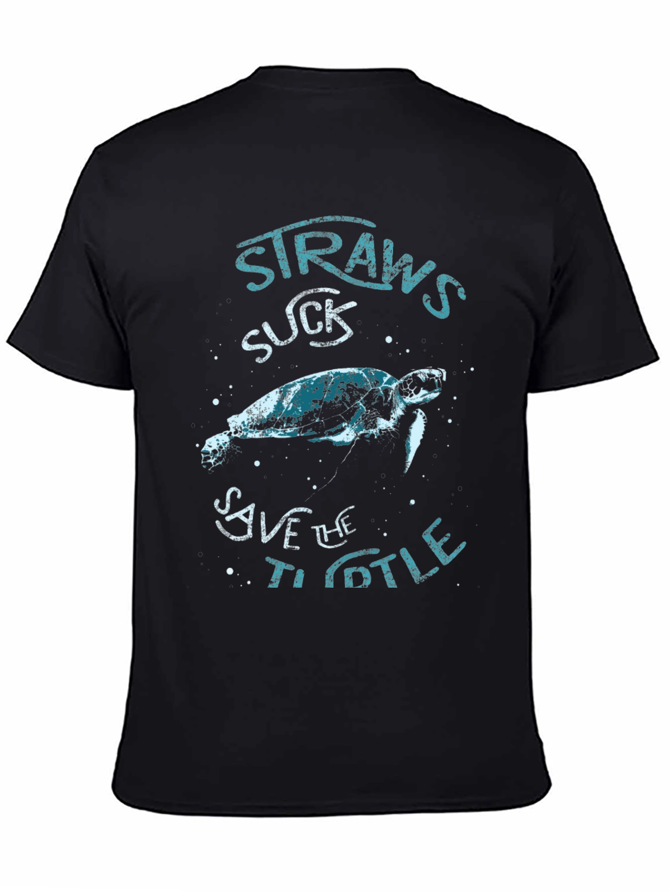 Straws Suck Save The Turtle T-Shirt