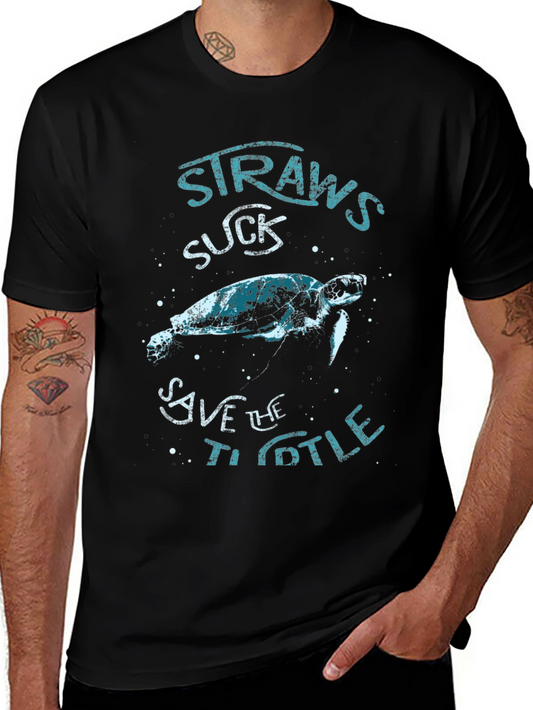 Straws Suck Save The Turtle T-Shirt