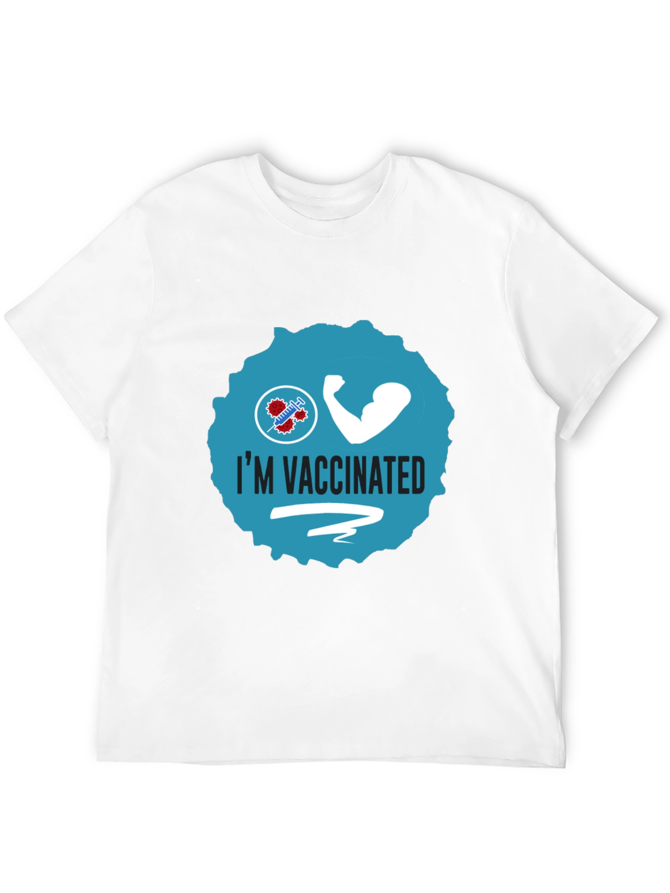 Im Vaccinated Tee - Stay Safe Stay Strong