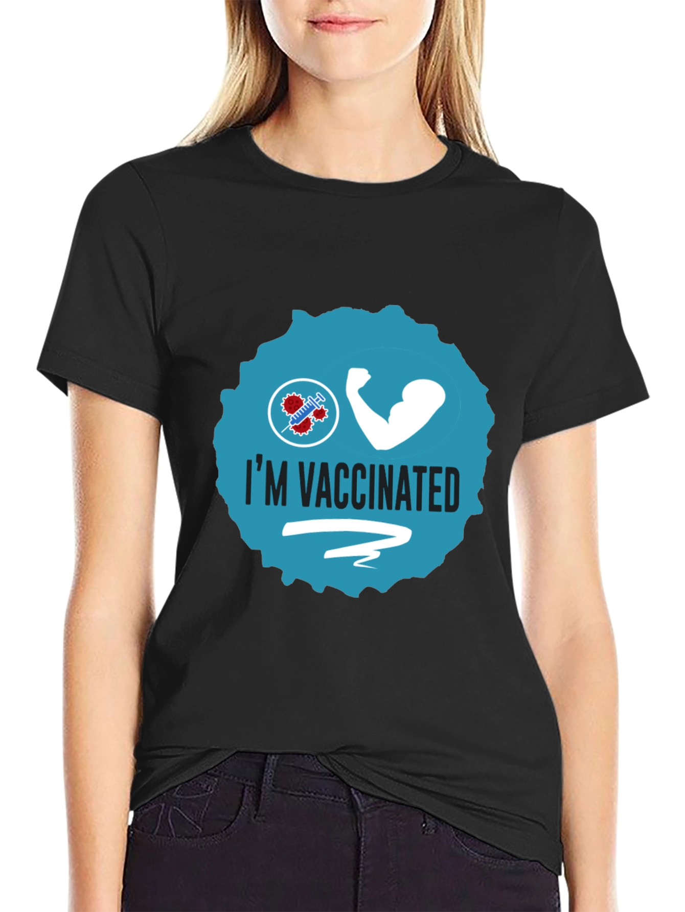 Im Vaccinated Tee - Stay Safe Stay Strong