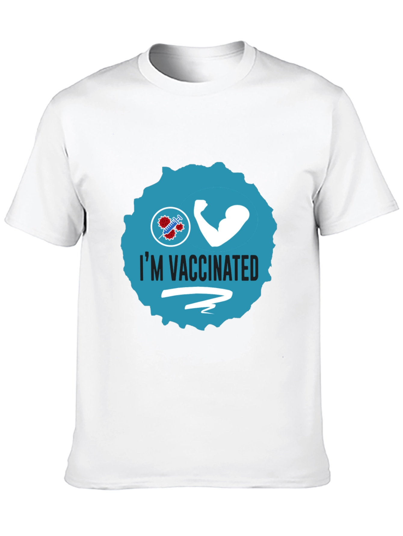 Im Vaccinated Tee - Stay Safe Stay Strong