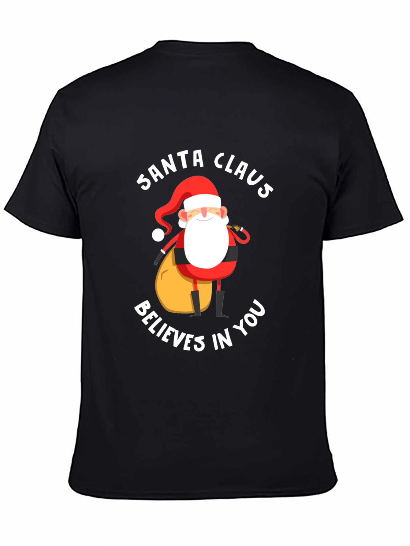 Santa Claus Believes In You Black T-Shirt