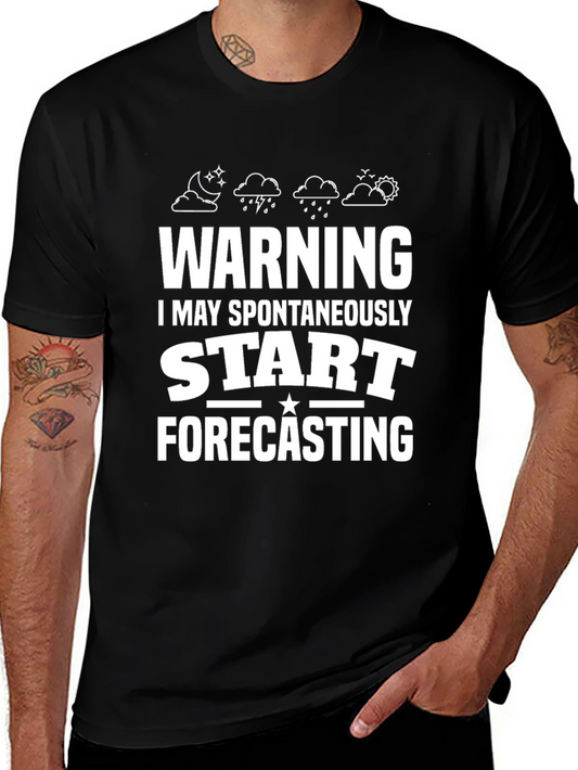 Warning Spontaneous Forecasting Black T-Shirt