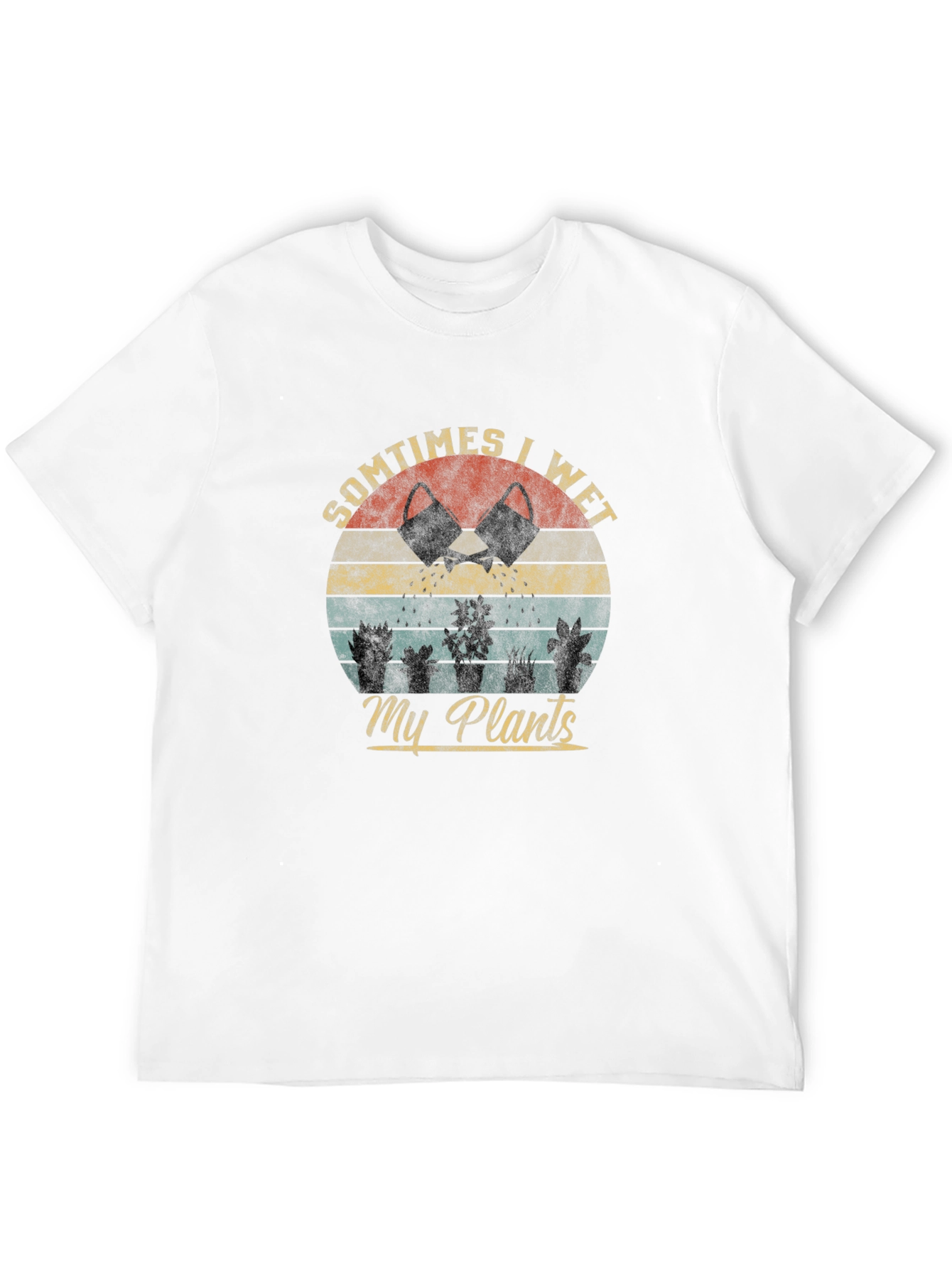 Sometimes I Wet My Plants Graphic Tee