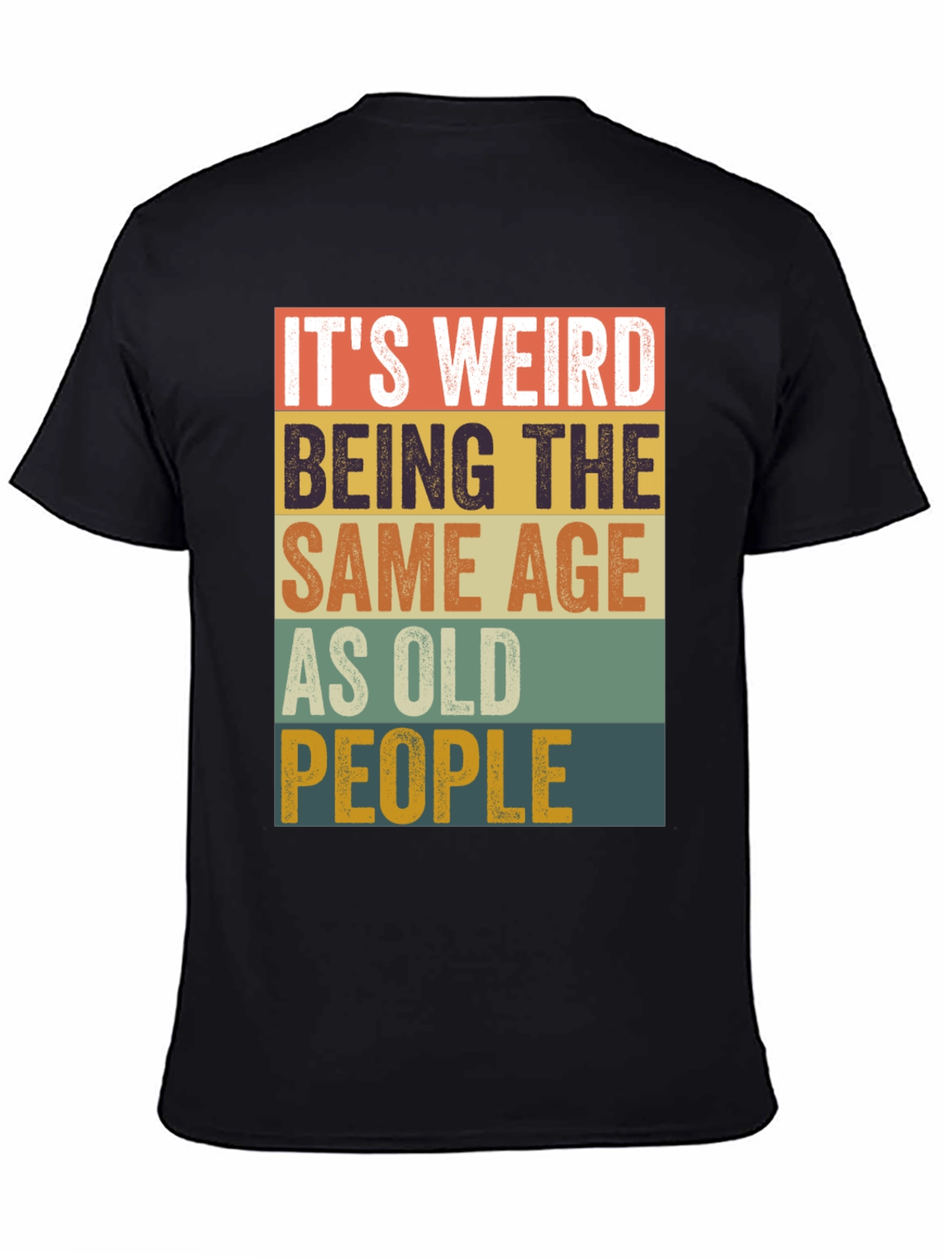 Funny Age Saying Mens Graphic Tee