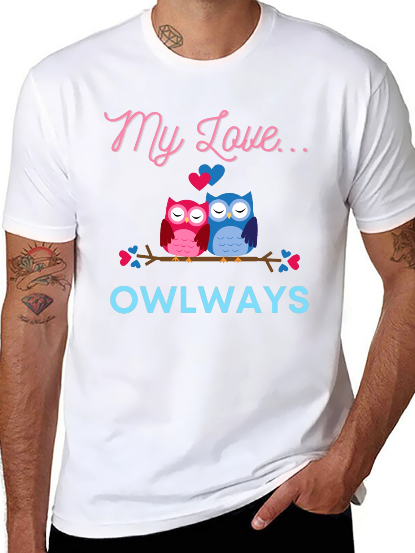 My Love Owlways T-Shirt