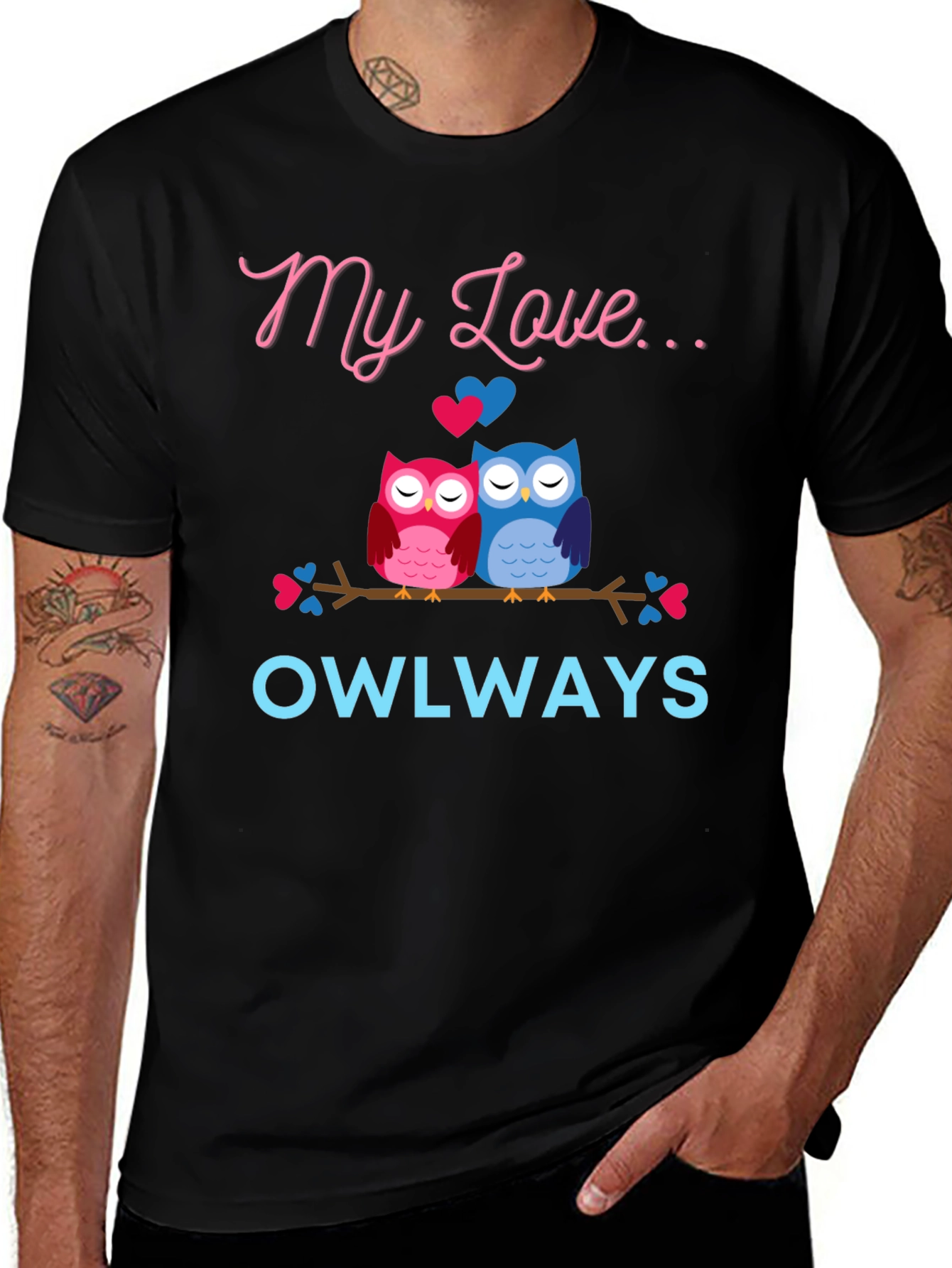 My Love Owlways T-Shirt