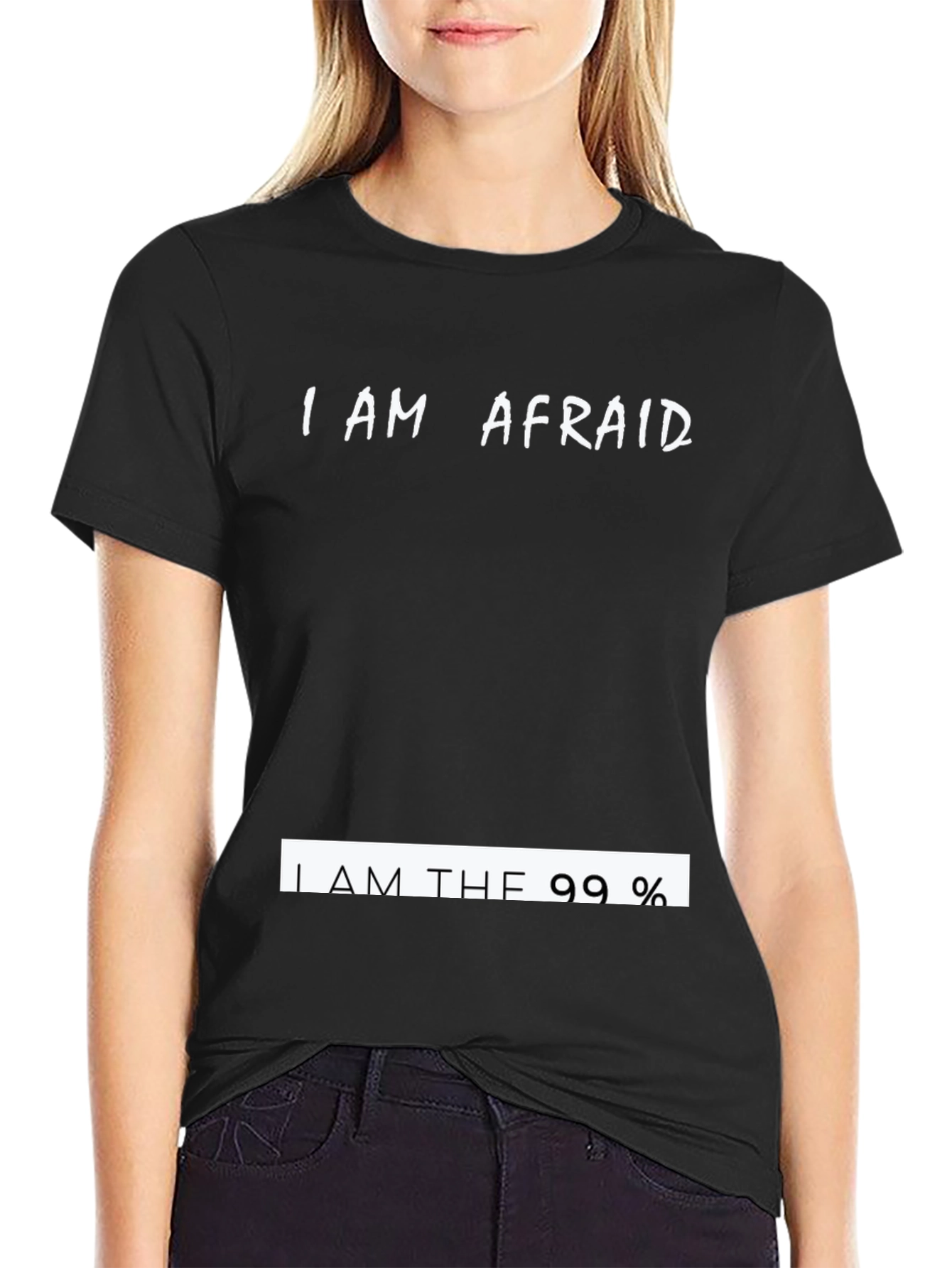 I AM AFRAID T-Shirt Novelty Humor Statement Tee