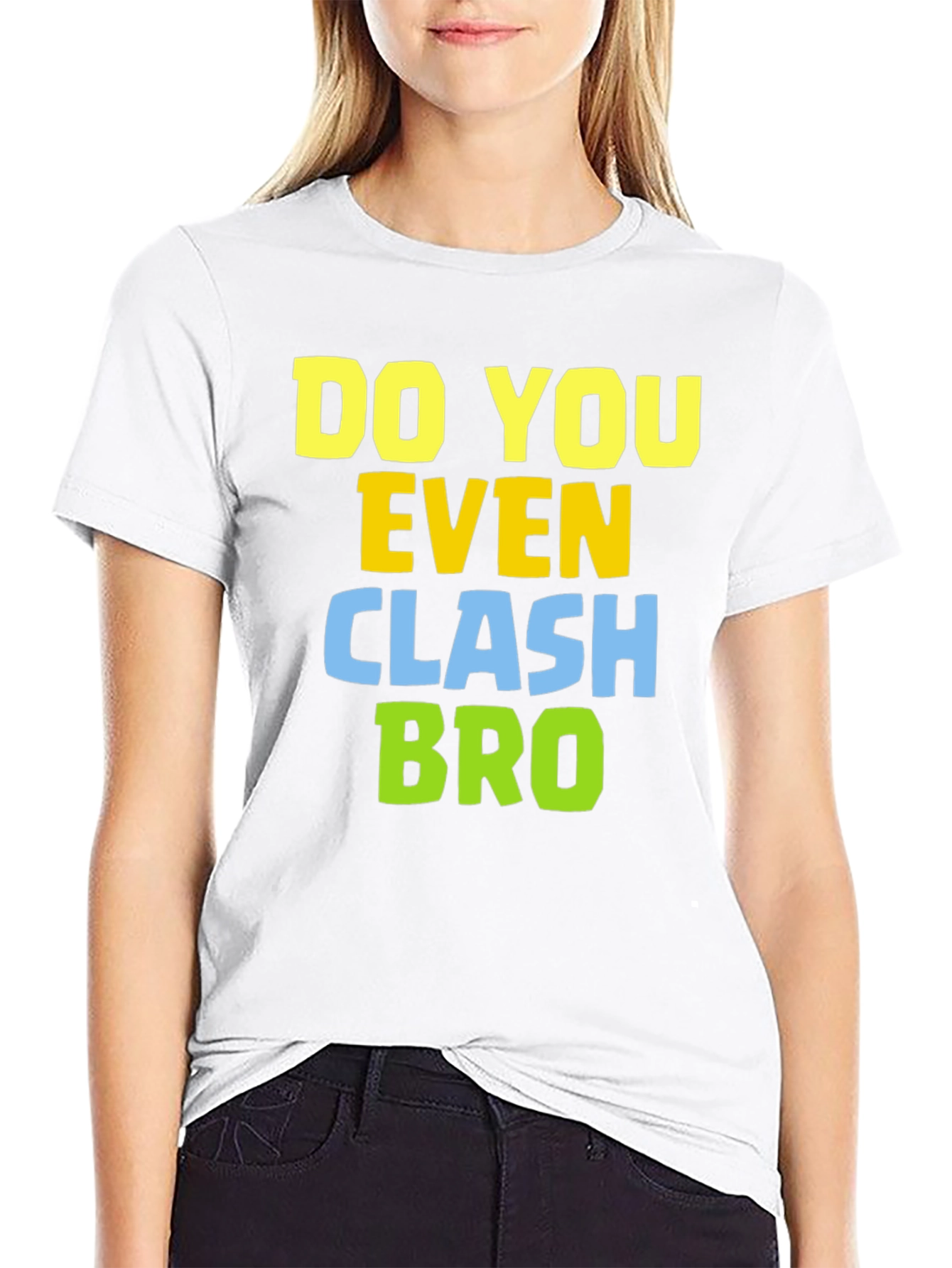 Do You Even Clash Bro T-Shirt - Gamer Tee