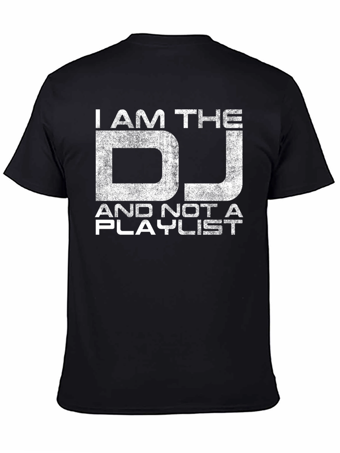 I AM THE DJ T-Shirt - Music Lover Apparel