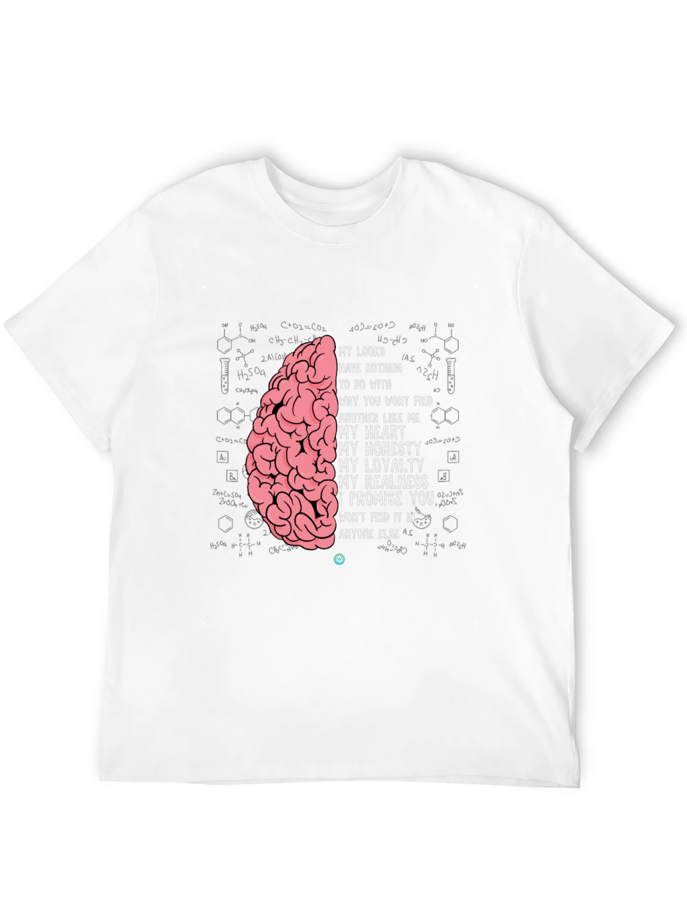 Brainy T-Shirt: Looks & Loyalty