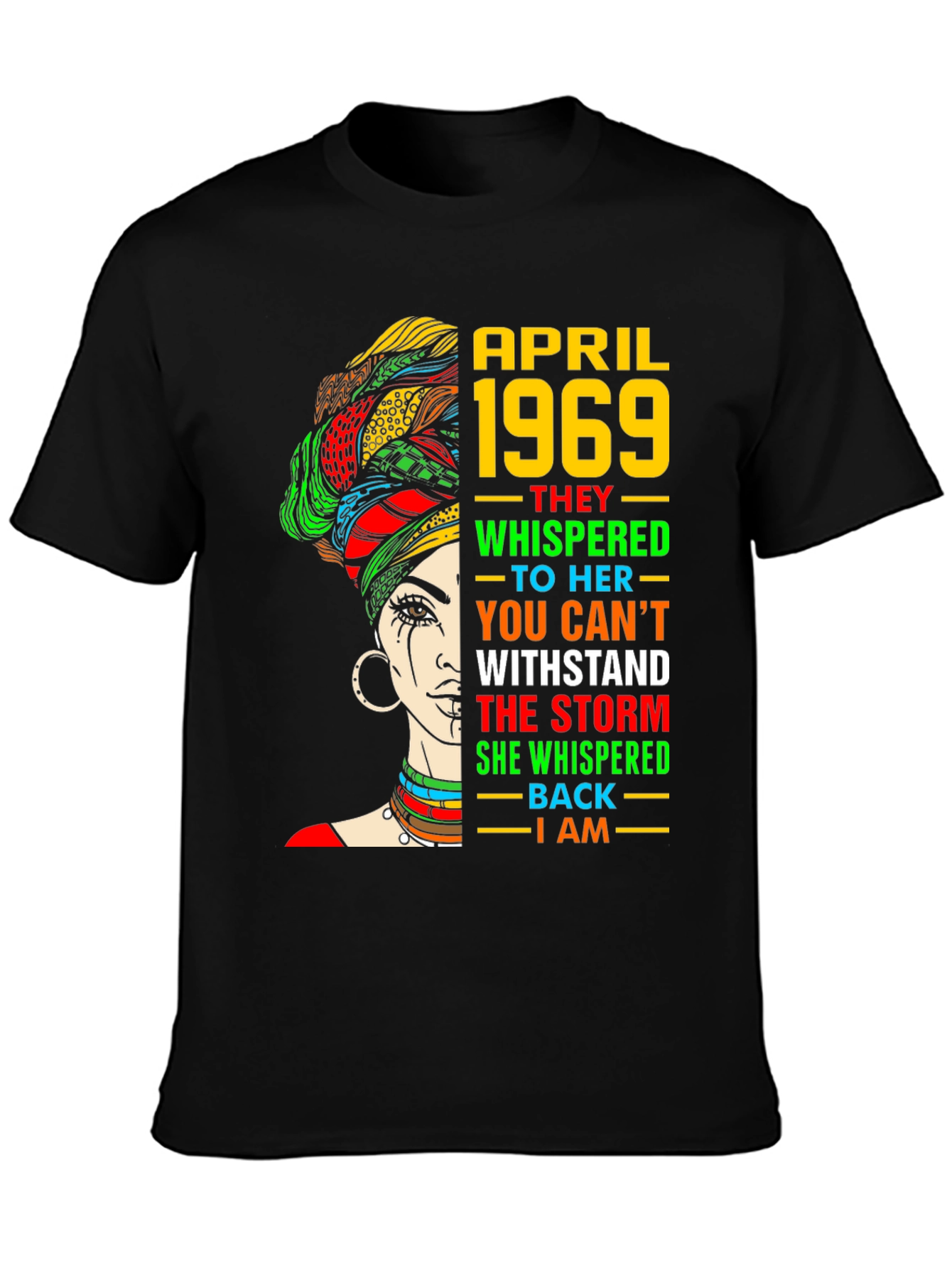 April 1969 Woman T-Shirt - Empowering Graphic Tee
