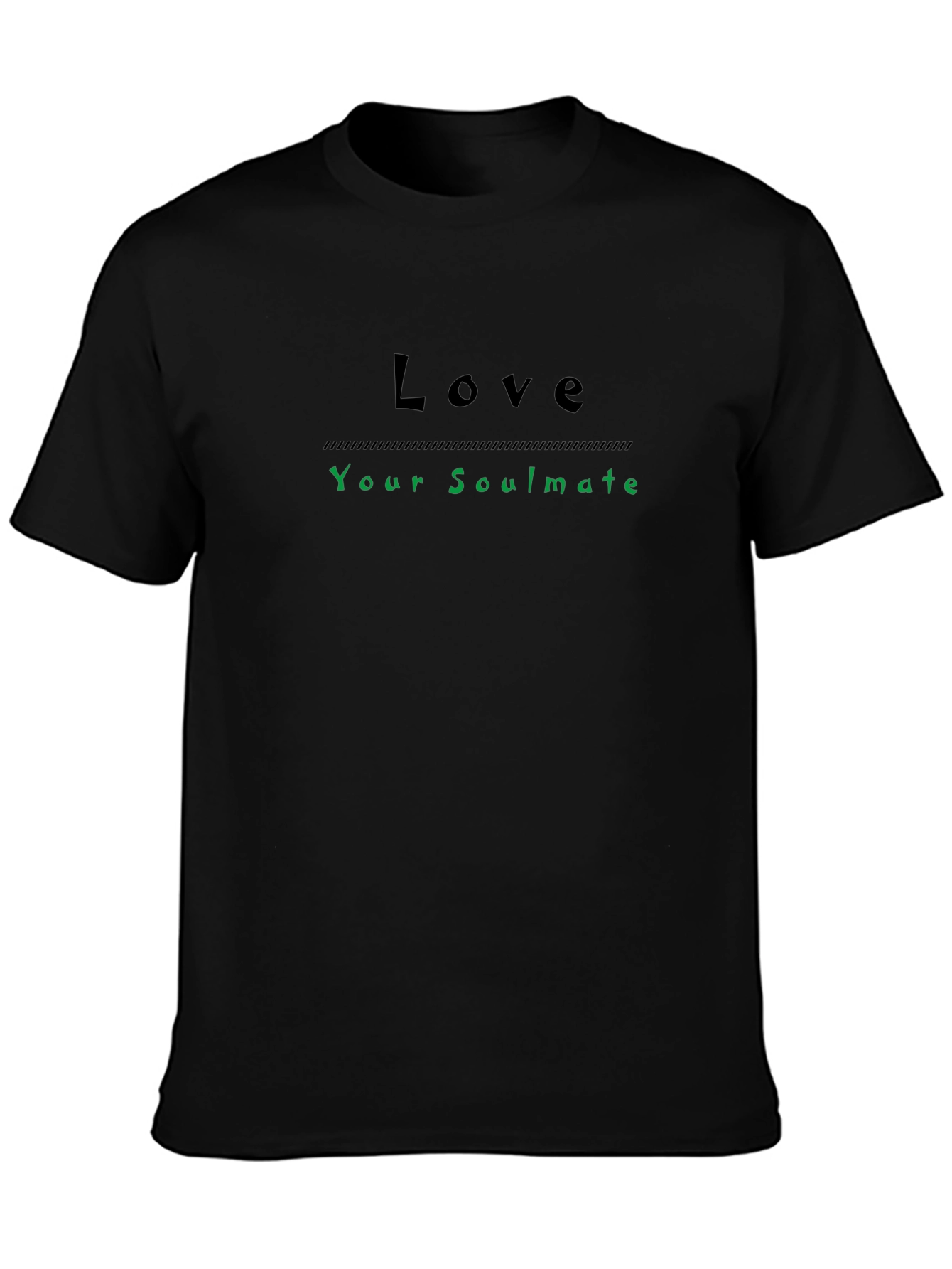 Love Your Soulmate T-Shirt - Stylish Black Tee