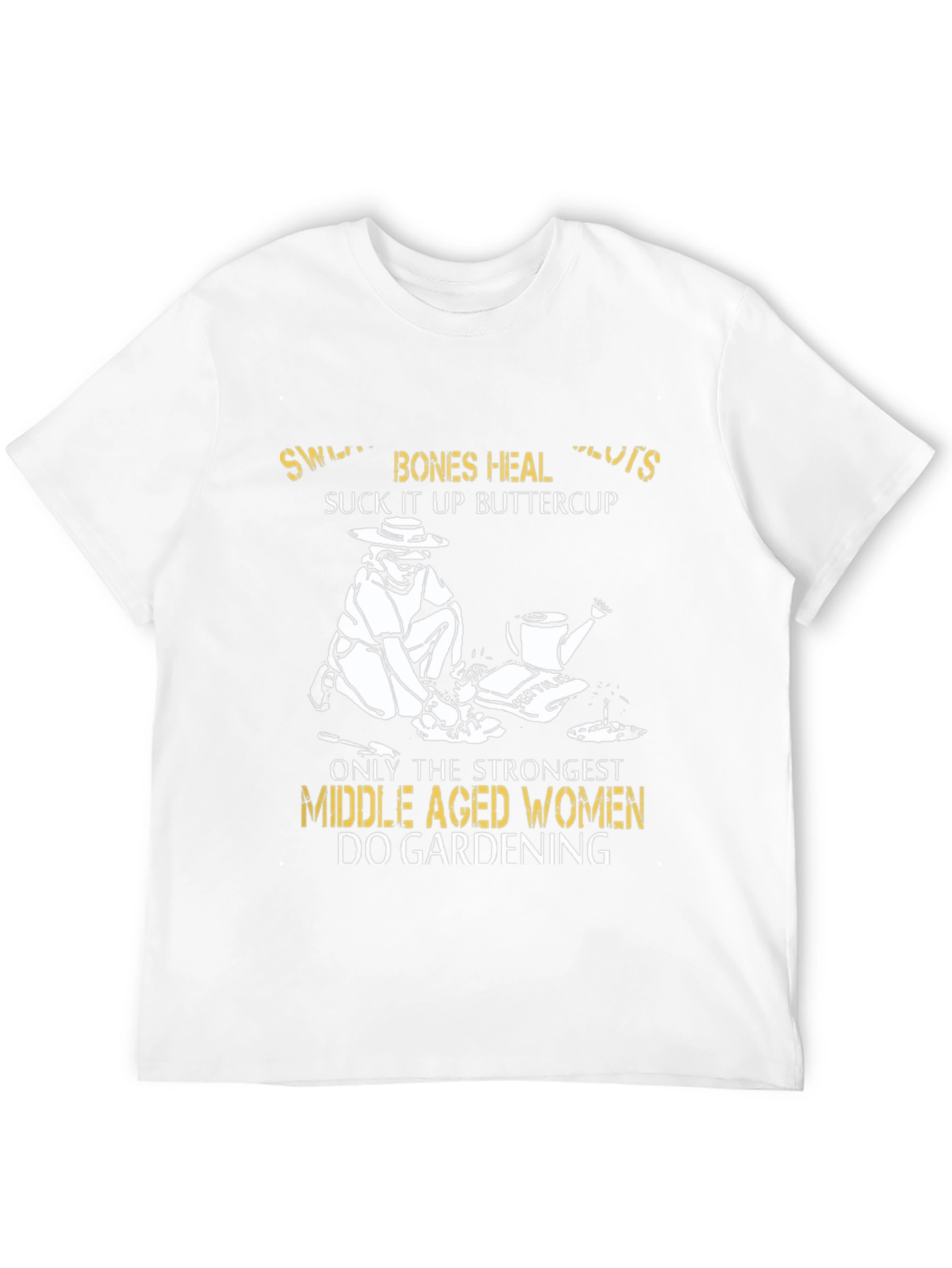 Gardening Women T-Shirt - Strong Middle Aged Design