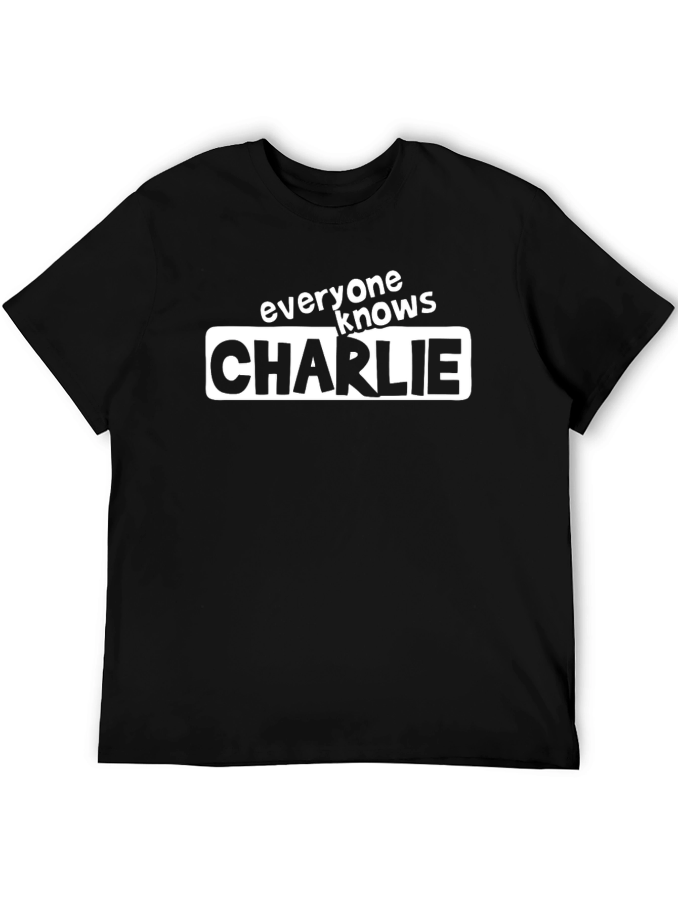 Everyone Knows Charlie Black Graphic T-Shirt