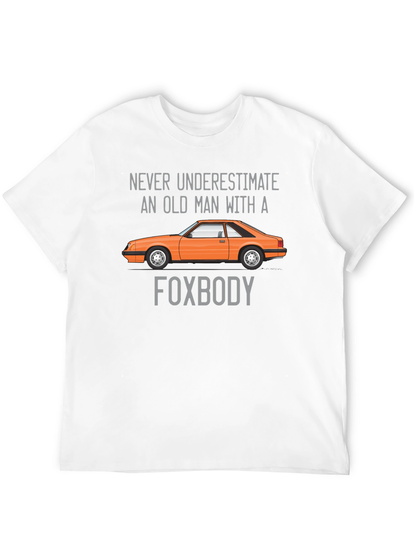 Old Man Foxbody Car T-Shirt