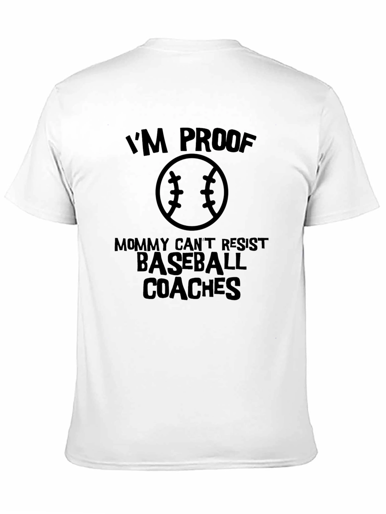 Mommy Cant Resist Baseball Coaches - Graphic T-Shirt
