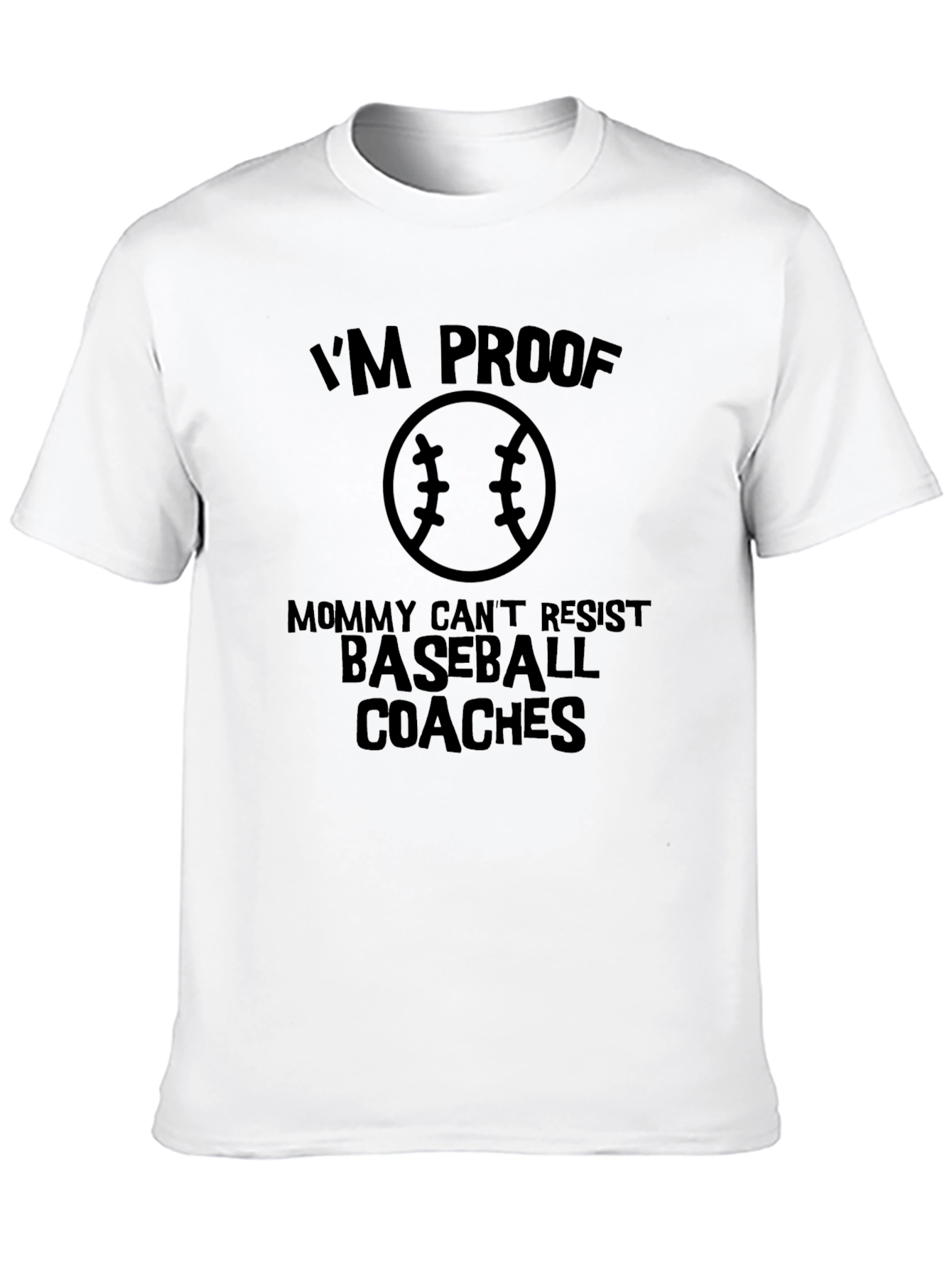 Mommy Cant Resist Baseball Coaches - Graphic T-Shirt