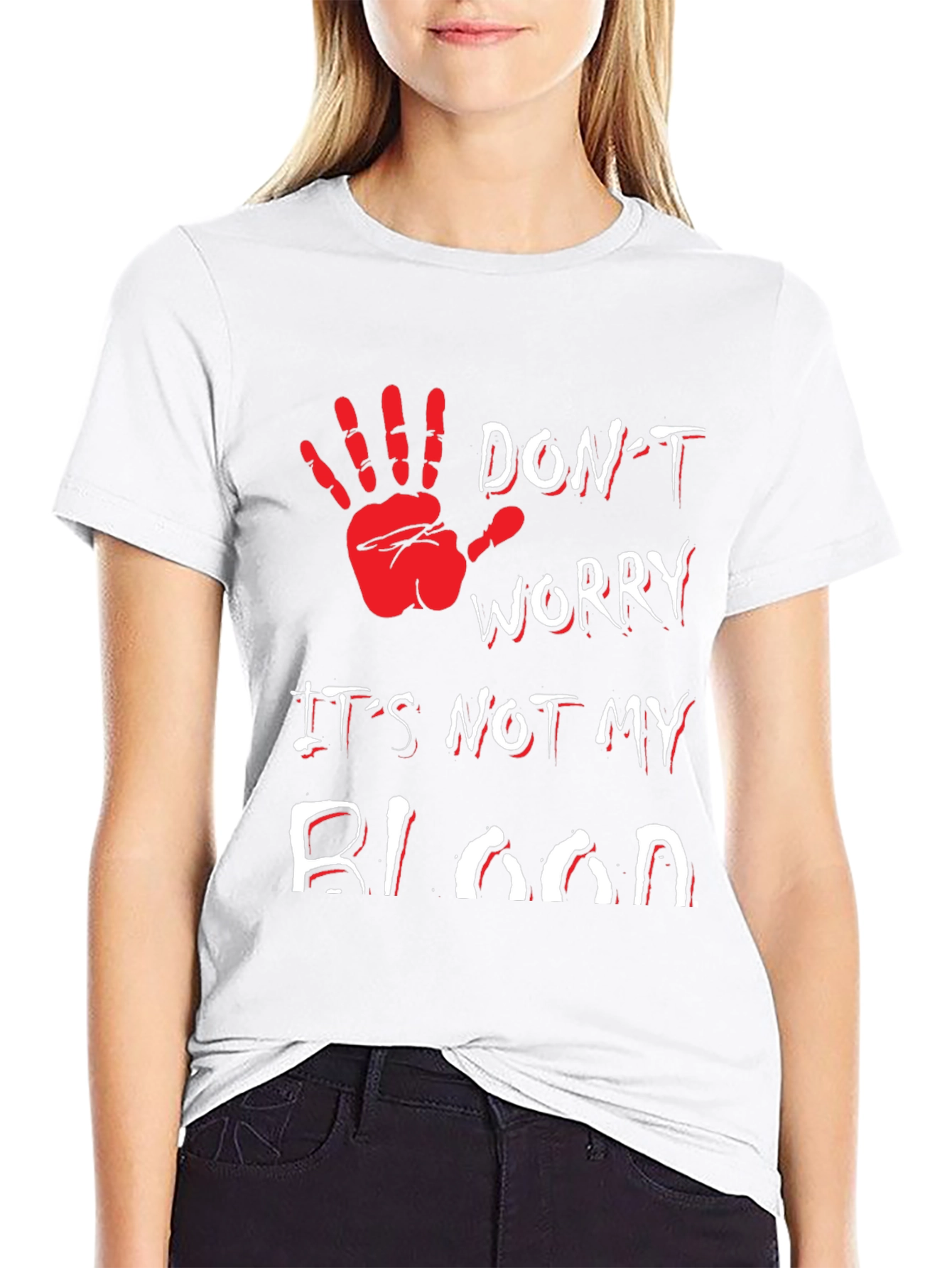 Dont Worry Its Not My Blood T-Shirt