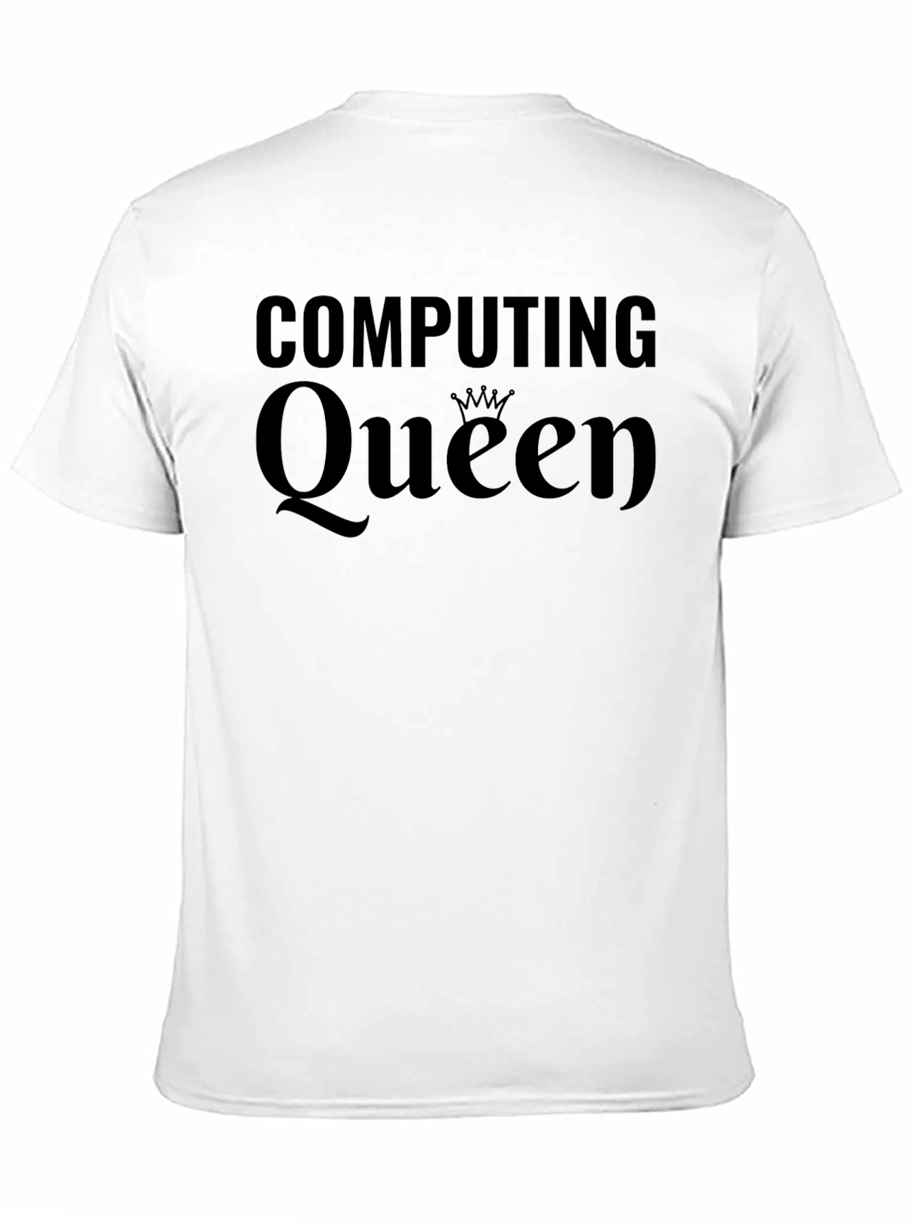 Computing Queen Graphic T-Shirt - Stylish & Comfy