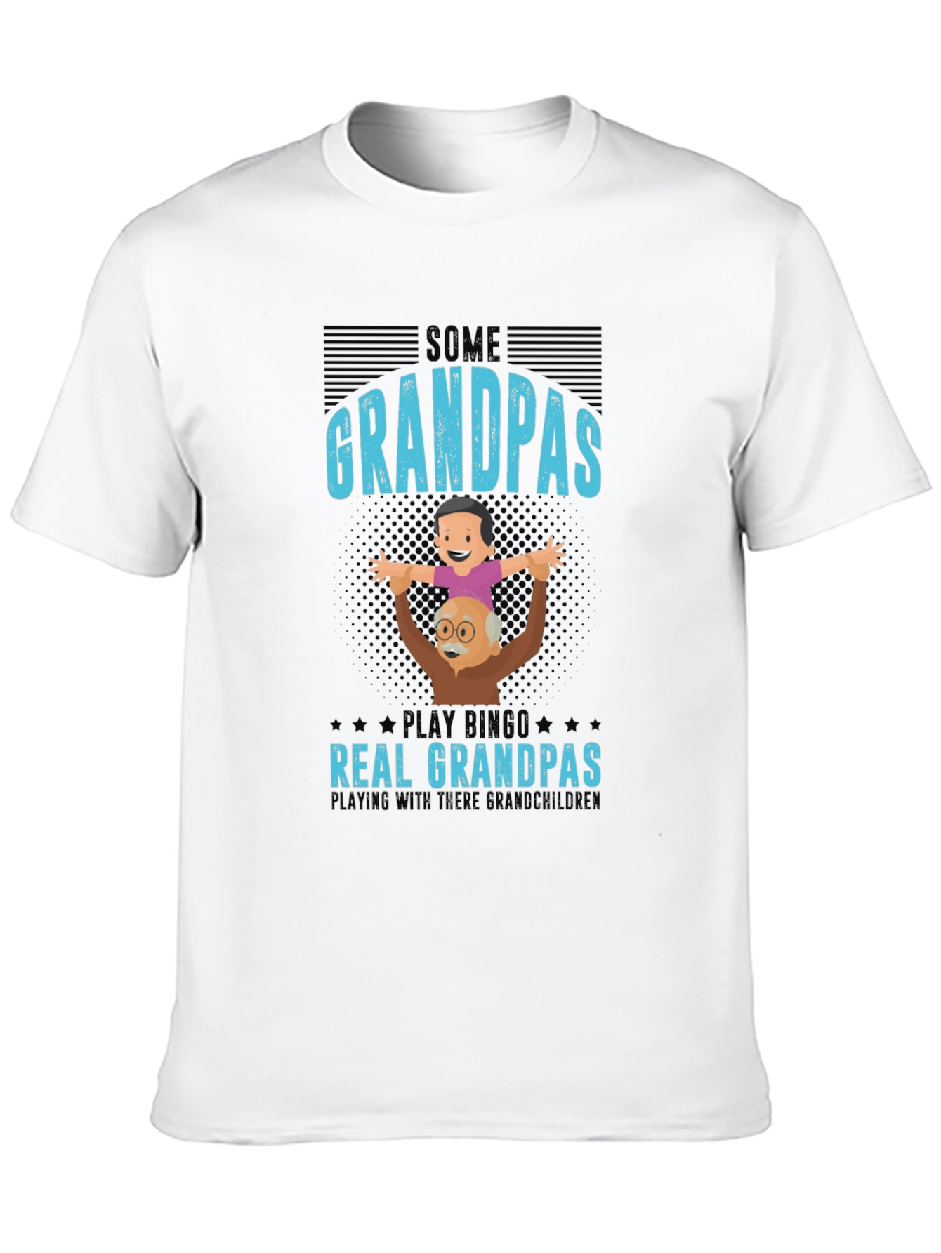 Real Grandpas T-Shirt