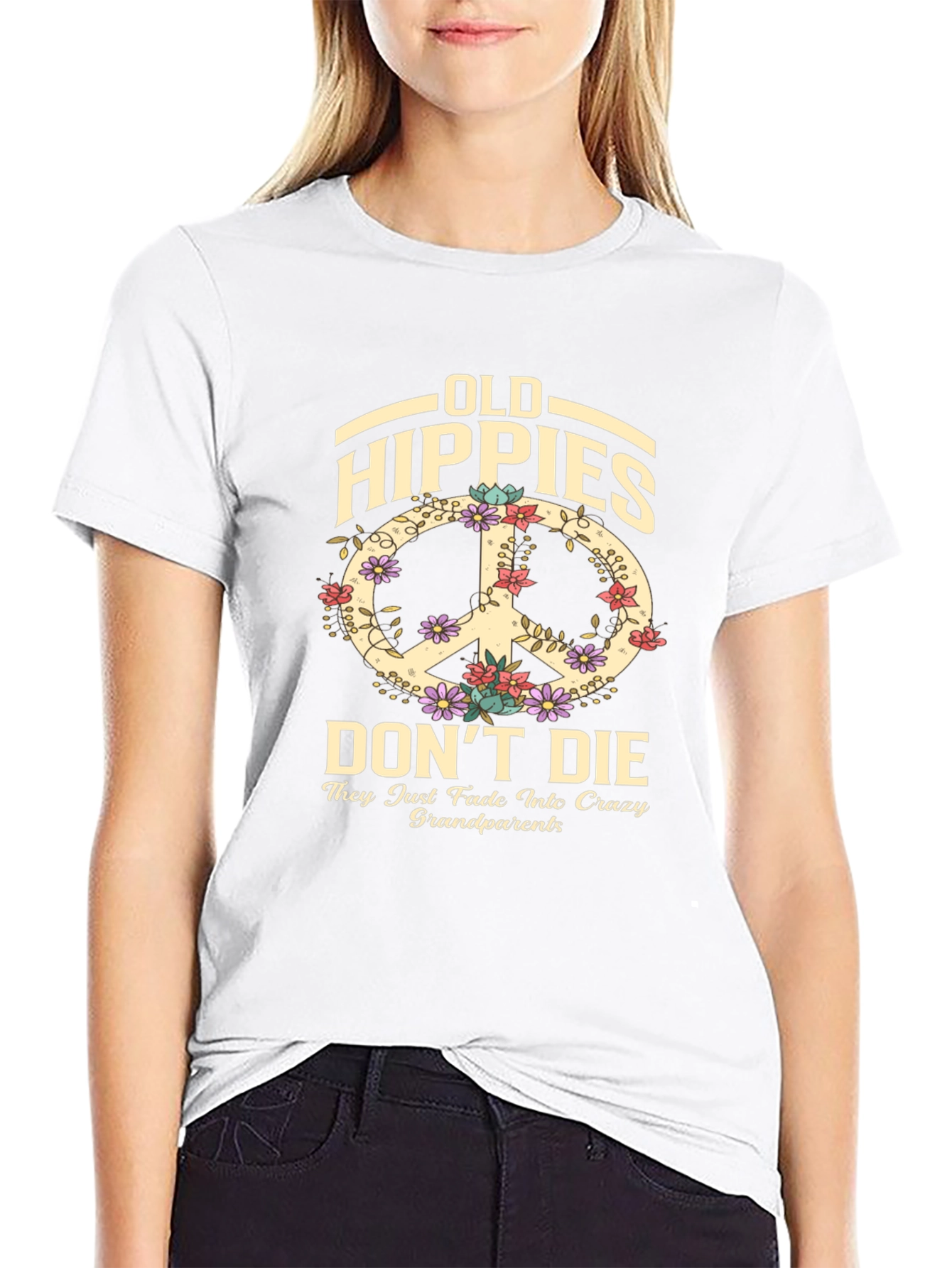 Old Hippies Dont Die T-Shirt