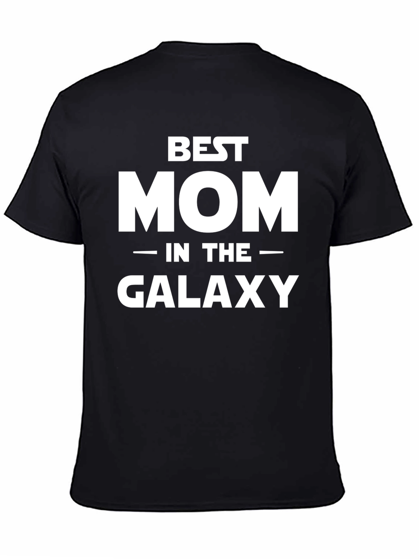 Best Mom in the Galaxy T-Shirt - Black