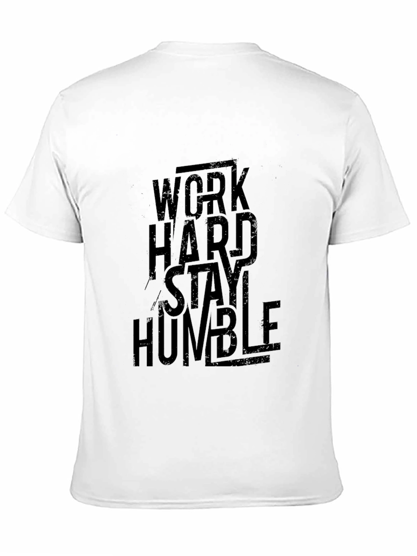 Work Hard Stay Humble T-Shirt