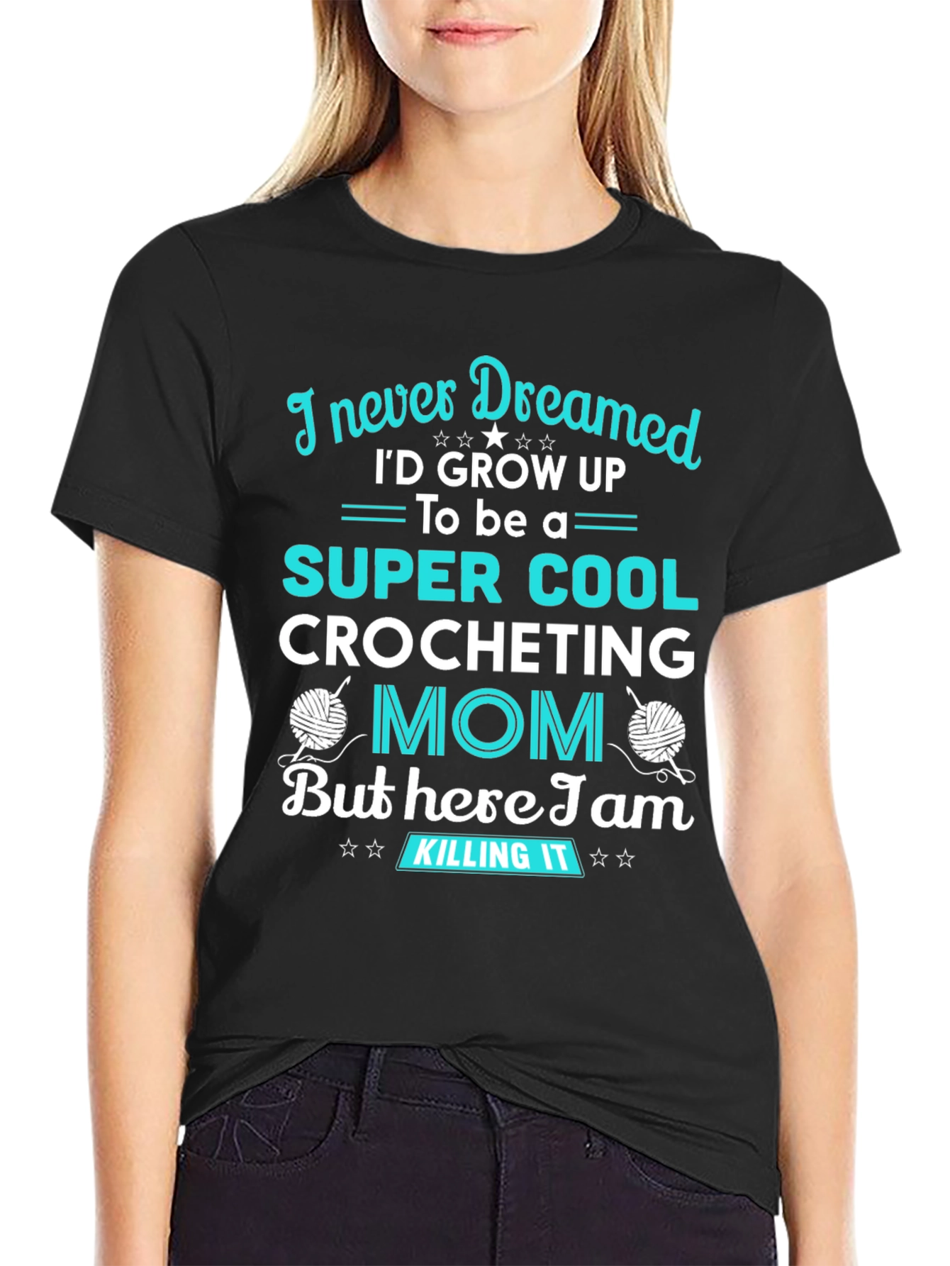 Super Cool Crocheting Mom T-Shirt