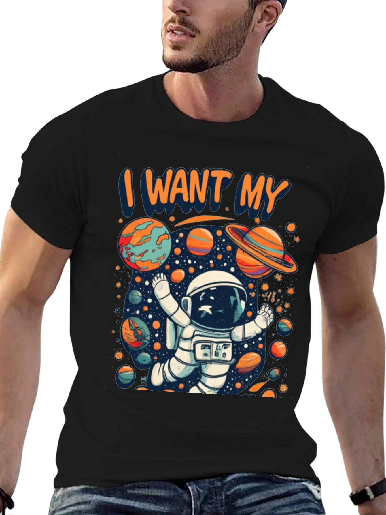 I Want My Space T-Shirt - Astronaut Planets Design
